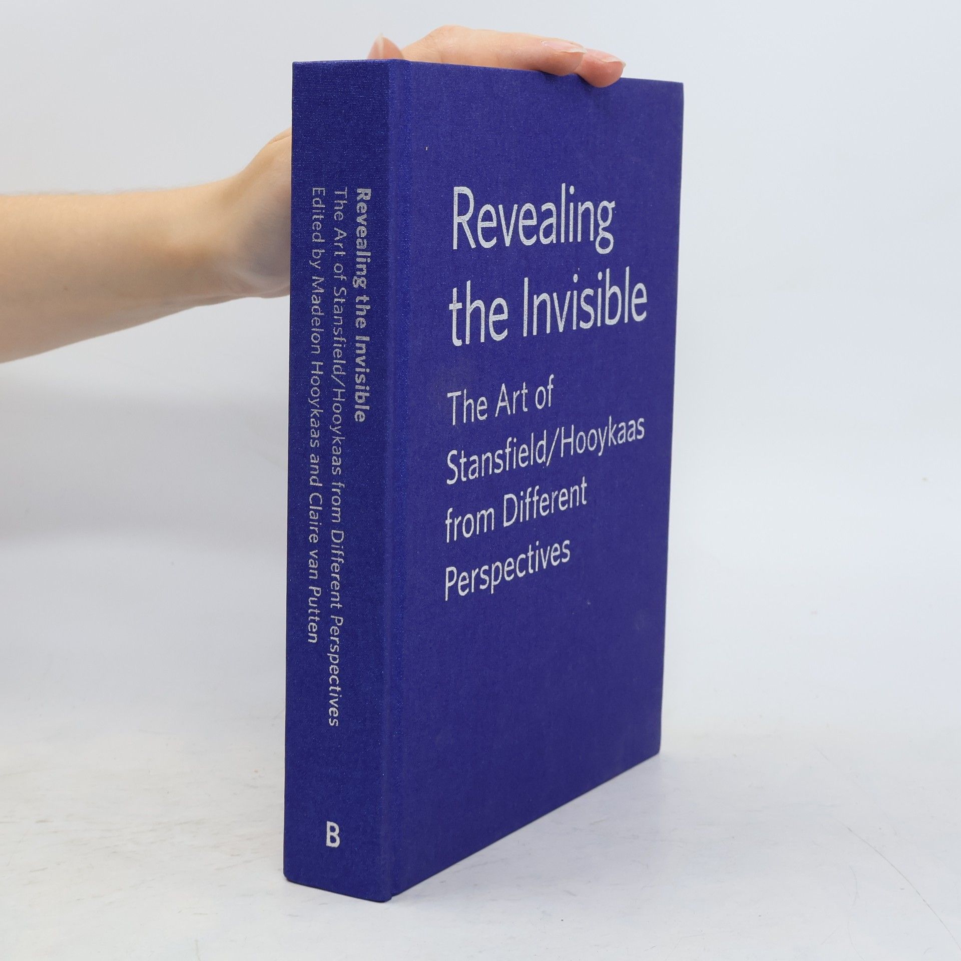 Hooykaas & Van Putten Revealing The Invisible