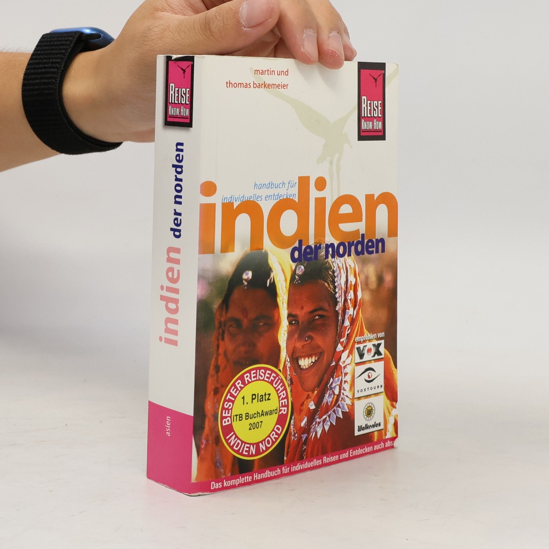 Thomas Barkemeier Indien, der Norden