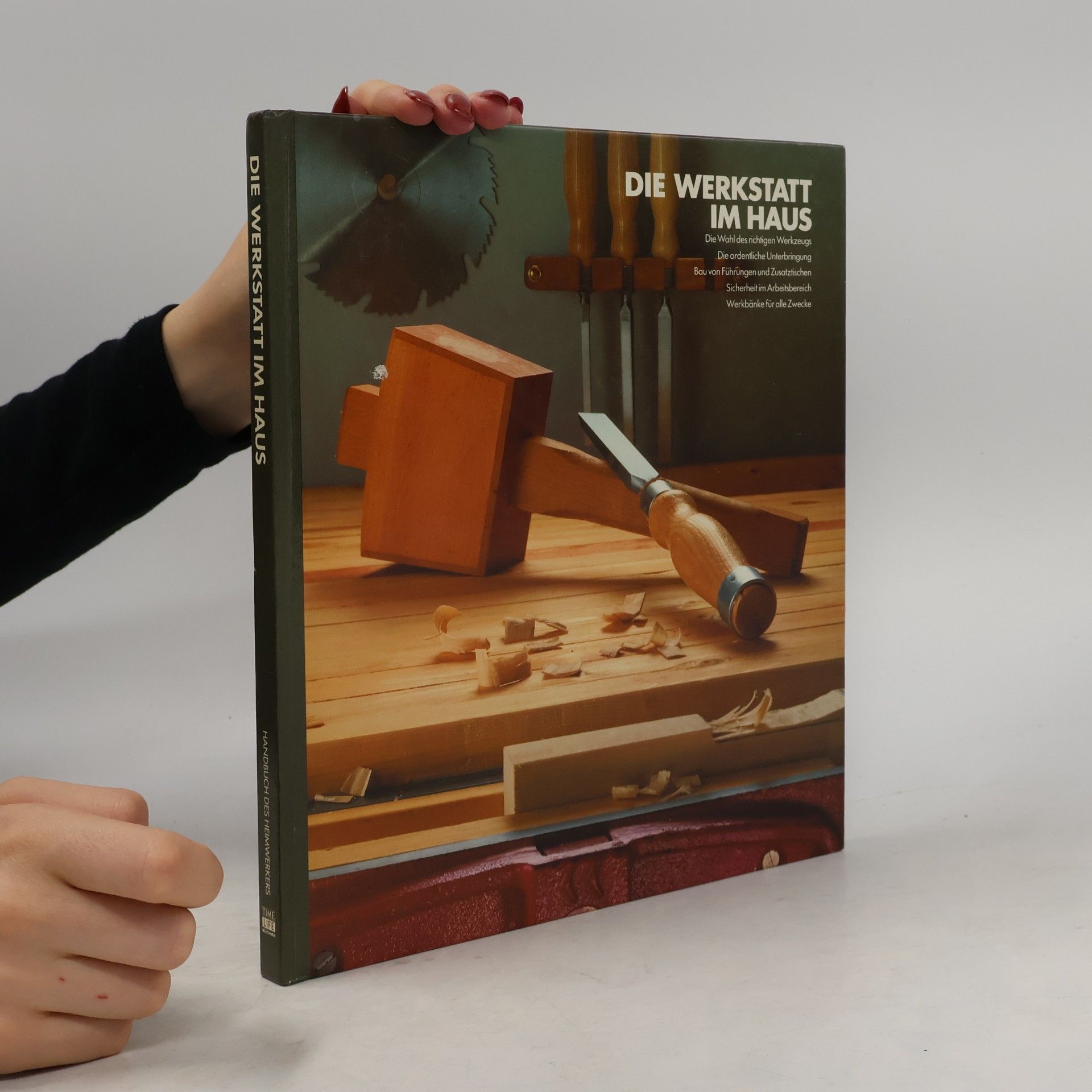 Ellen Phillips Handbuch des Heimwerkers : Die Werkstatt im Haus