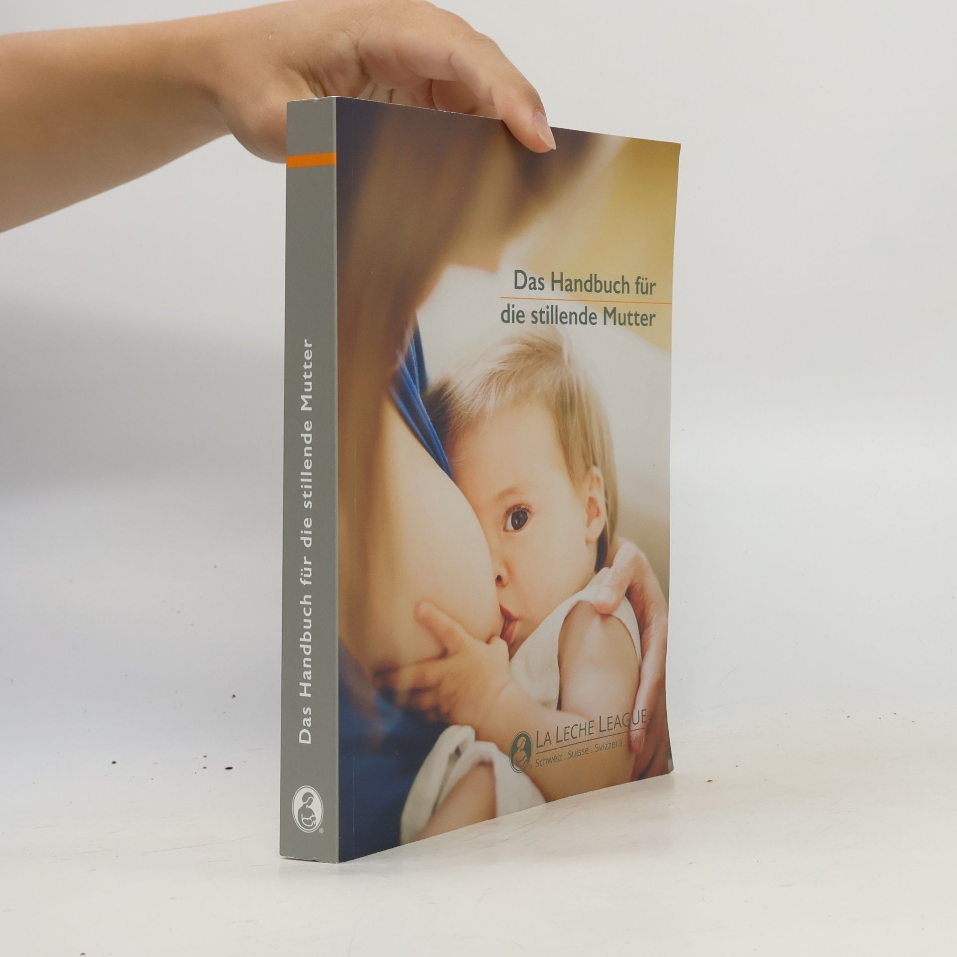 Alessandra Donzé Das Handbuch für die stillende Mutter