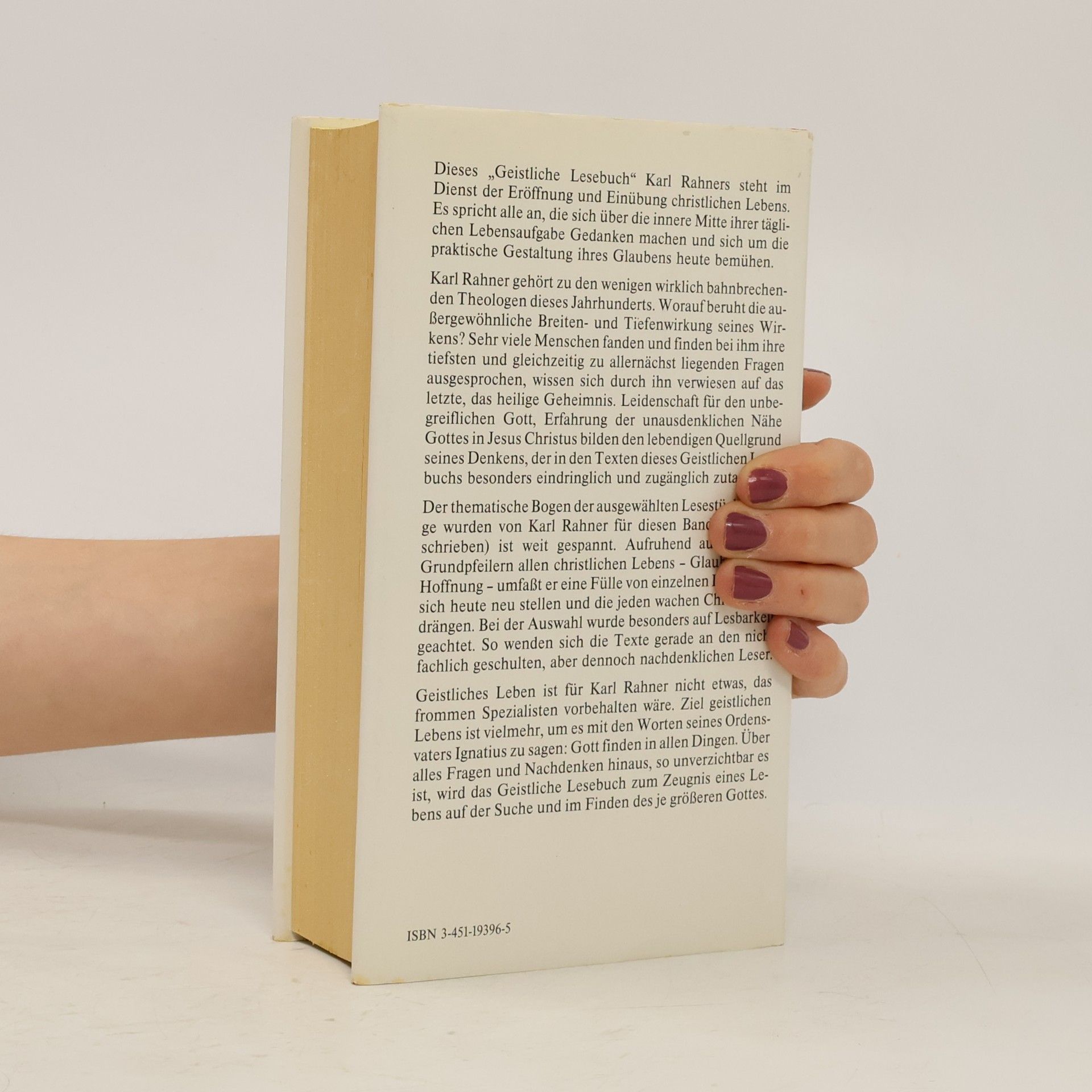 Karl Rahner Praxis des Glaubens. Geistliches Lesebuch
