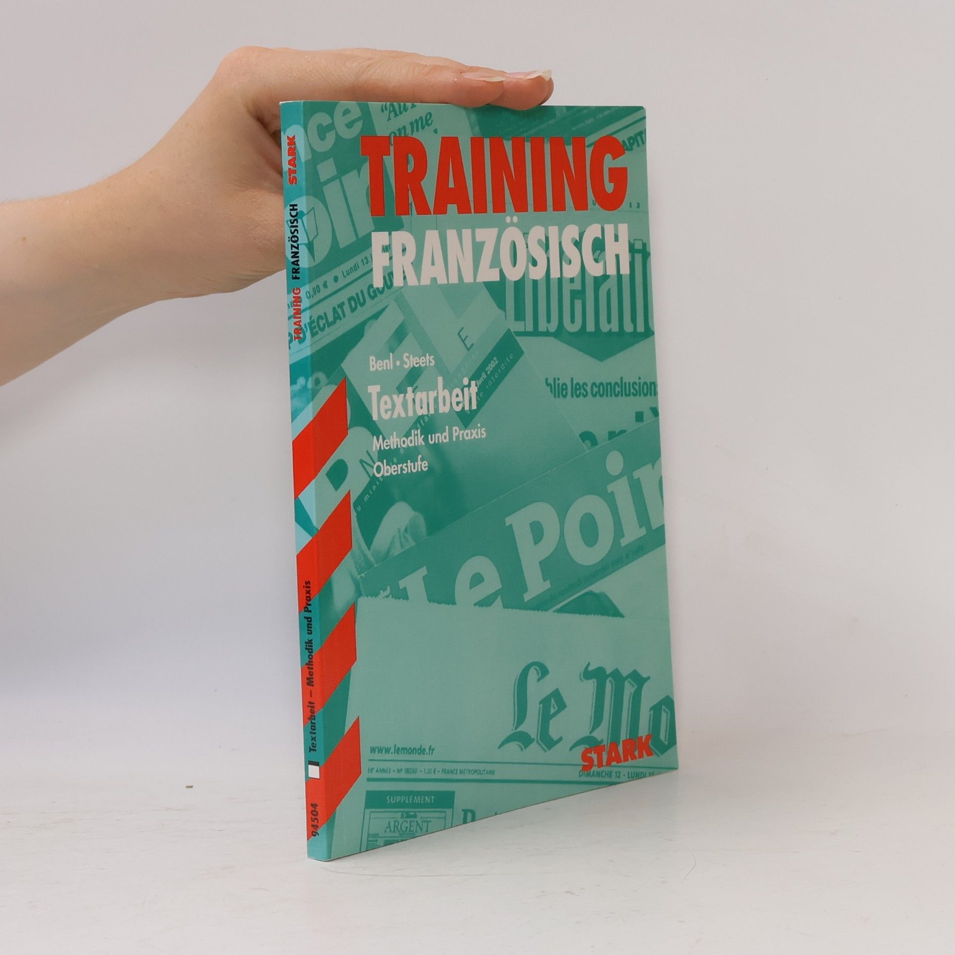 Rotraud Benl Training Französisch. Textarbeit