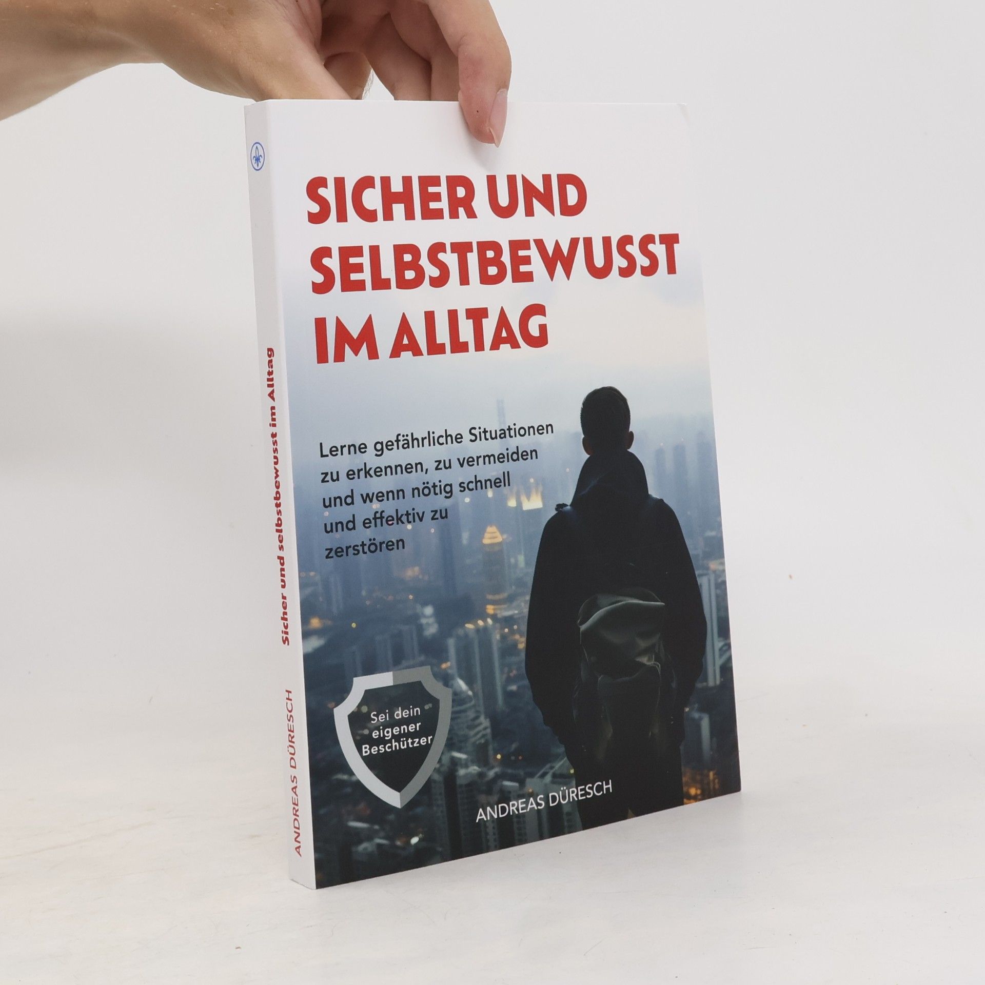 Sicher und selbstbewusst im Alltag