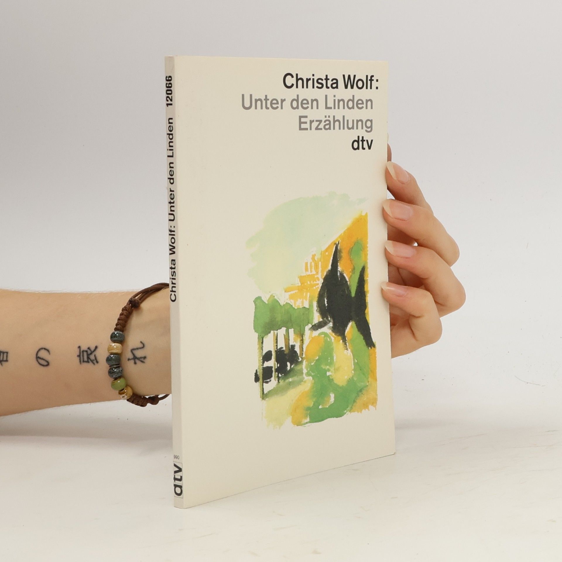Christa Wolf dtv Literatur: Unter den Linden