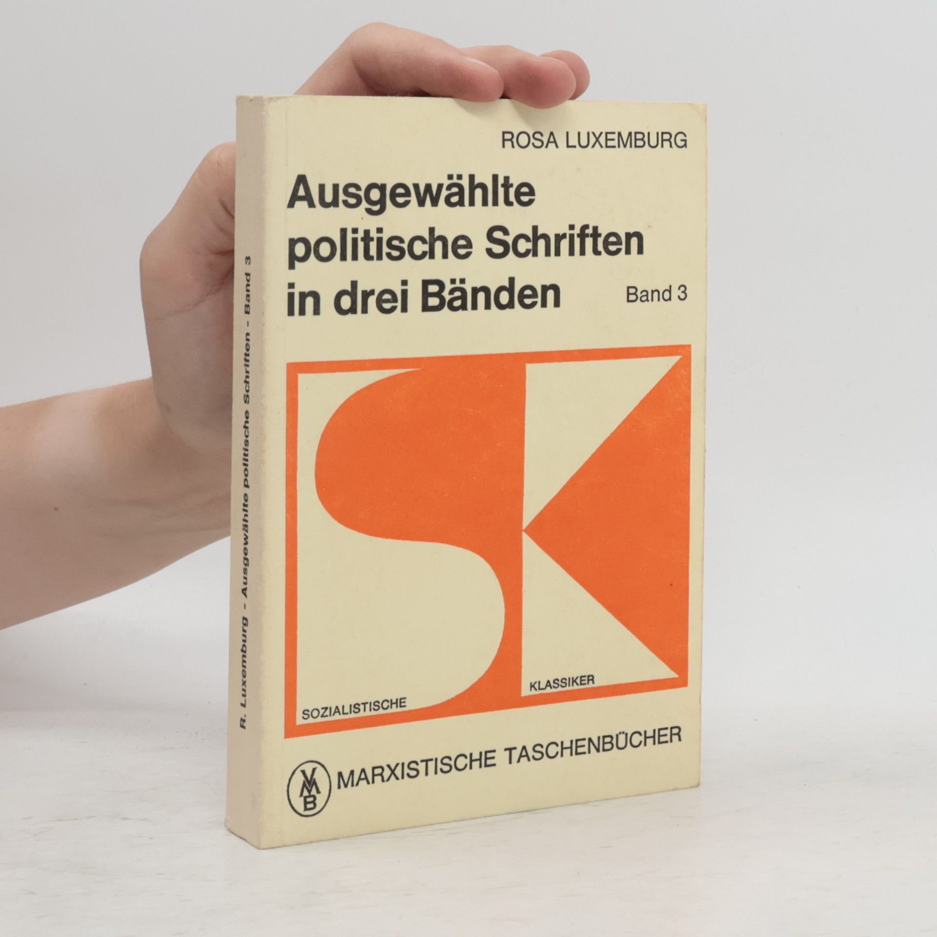 Ausgewählte politische Schriften in drei Bänden. Band 3
