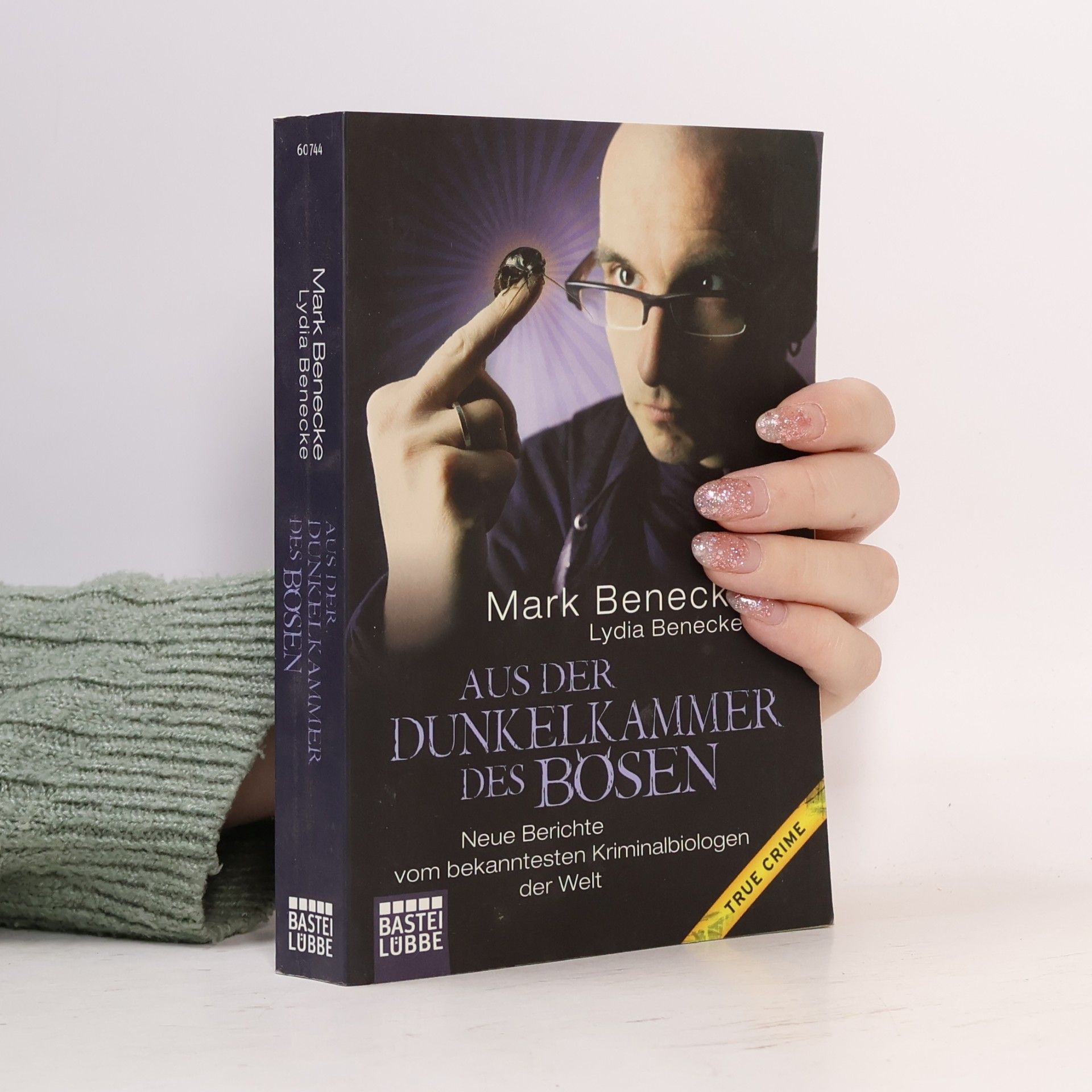 Mark Benecke Aus der Dunkelkammer des Bösen