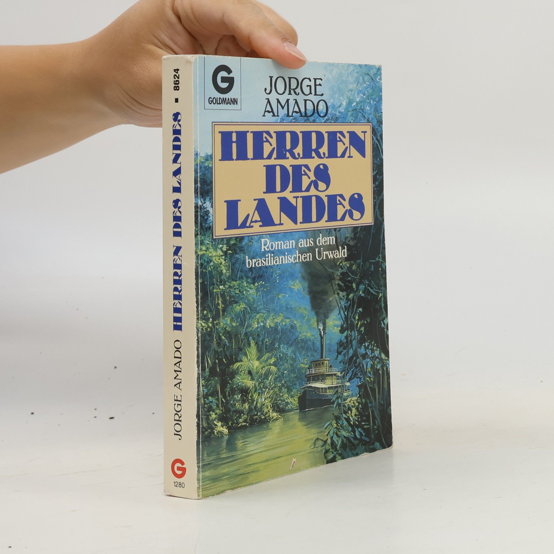 Herren des Landes. Roman aus dem brasilianischen Urwald.