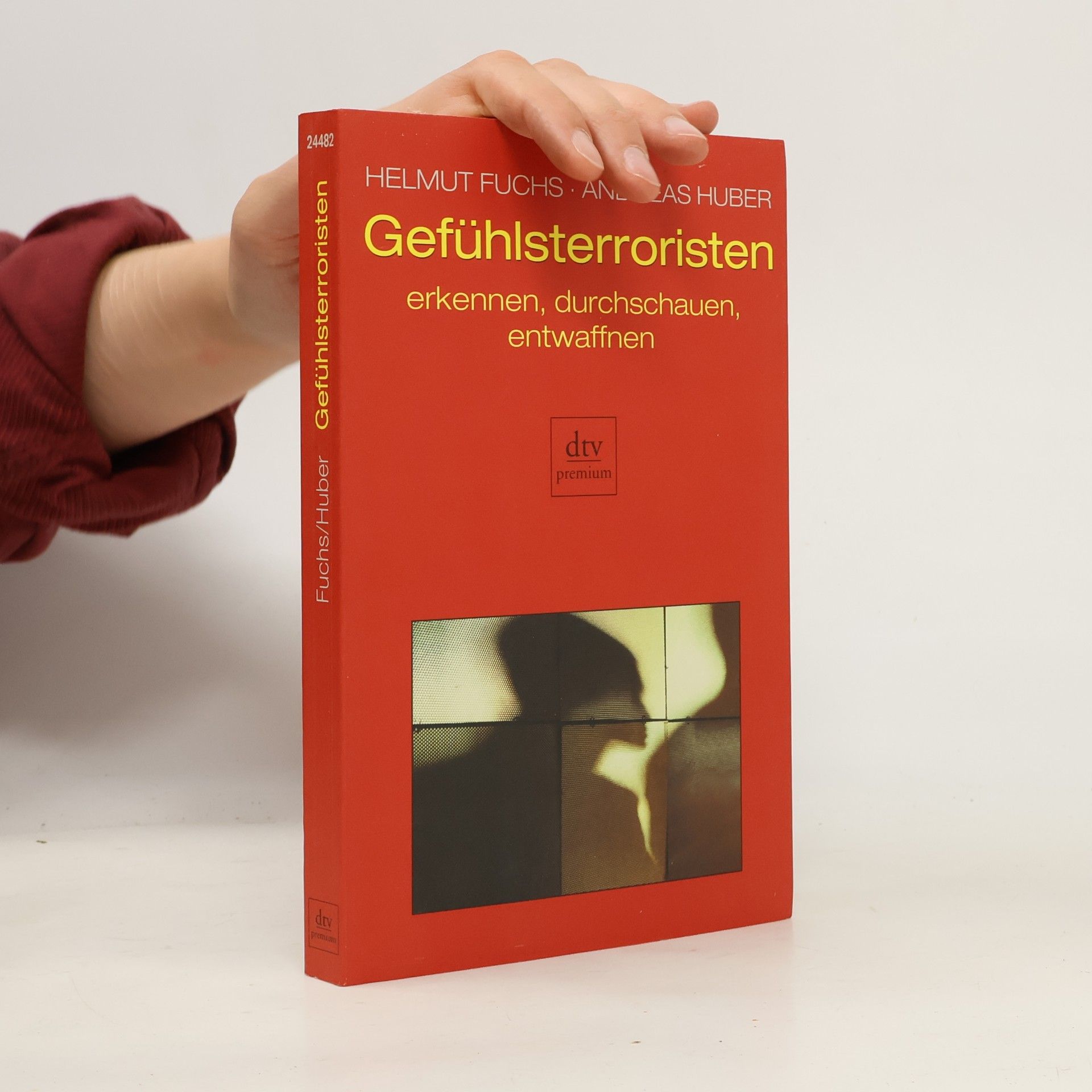 Helmut Fuchs Gefühlsterroristen