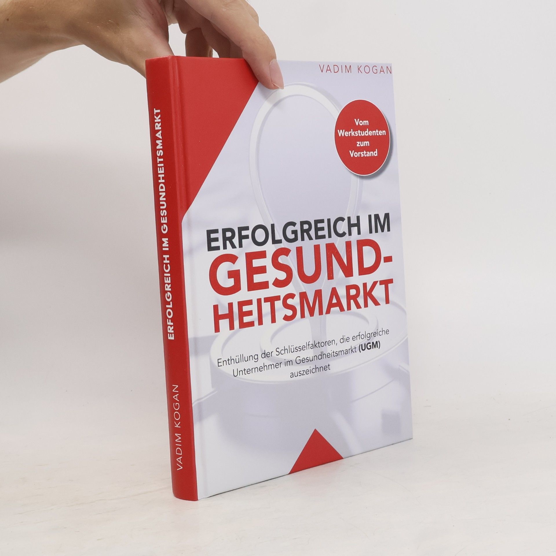 Vadim Kogan Erfolgreich im Gesundheitsmarkt