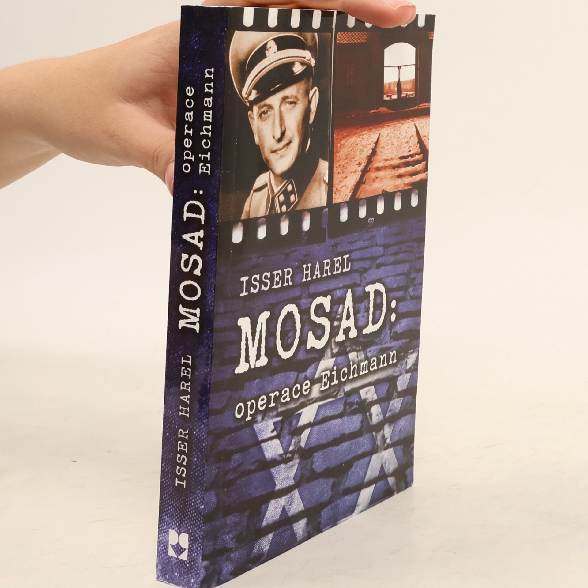 Isser Harel Mosad: operace Eichmann