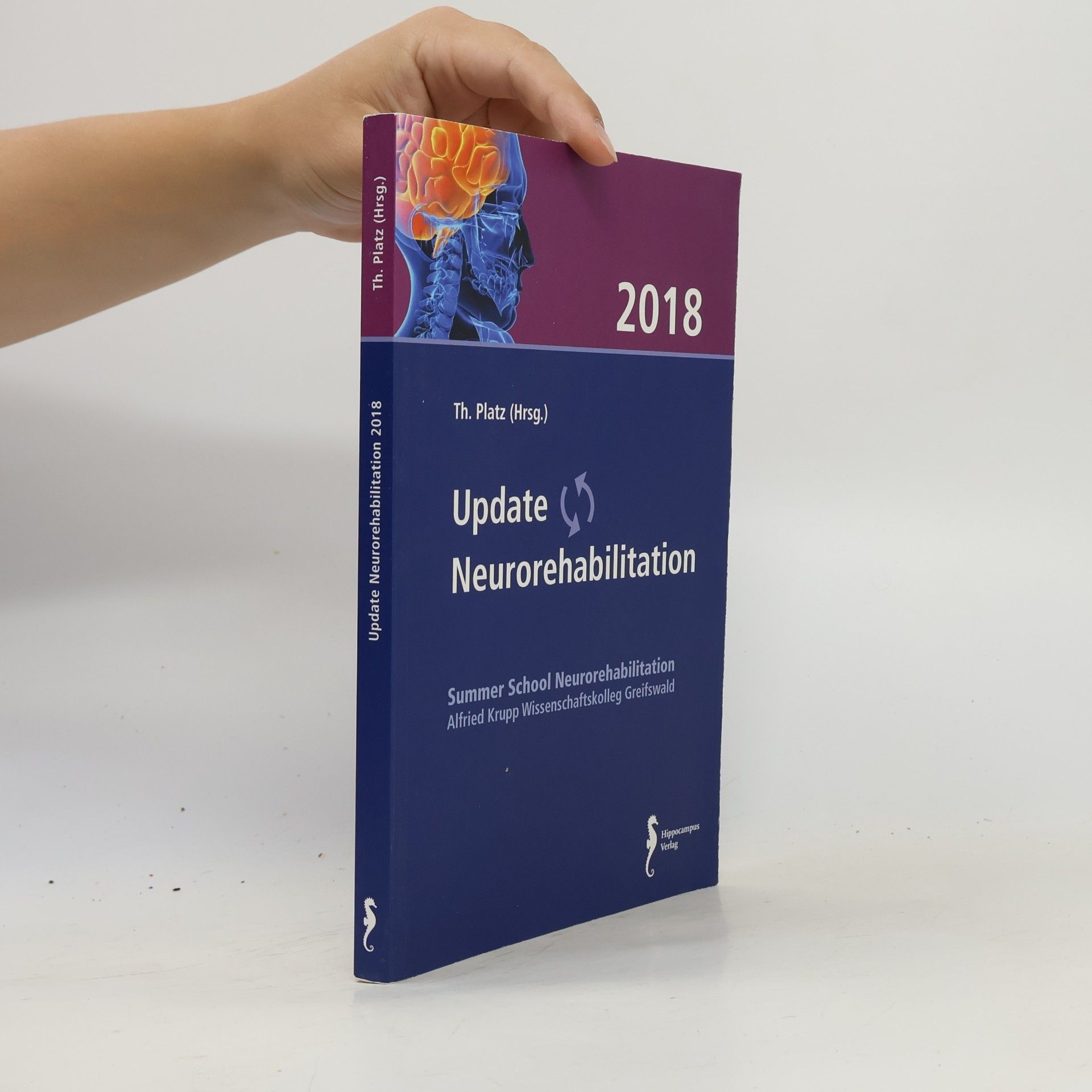 Thomas Platz Update Neurorehabilitation 2018