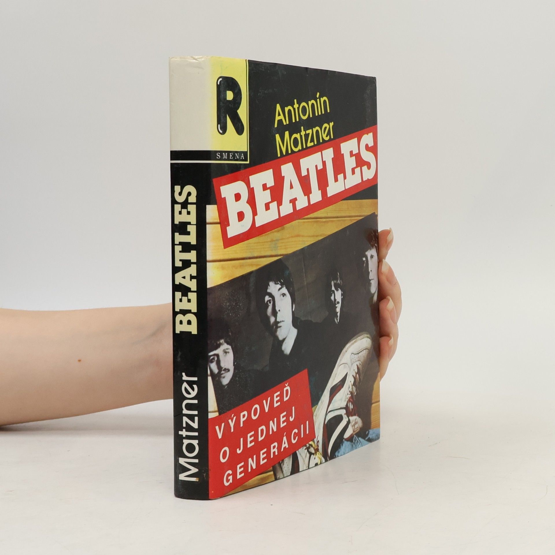 Antonín Matzner Beatles: Výpoveď o jednej generácii