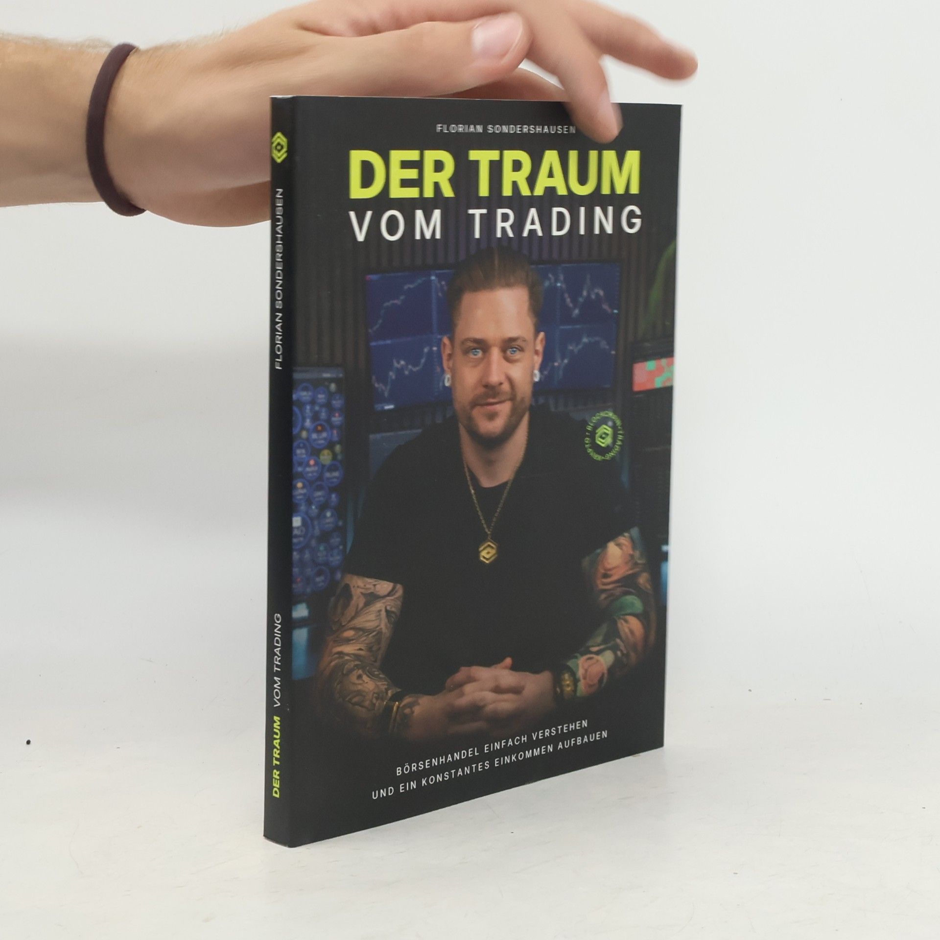 Florian Sondershausen Der Traum vom Trading