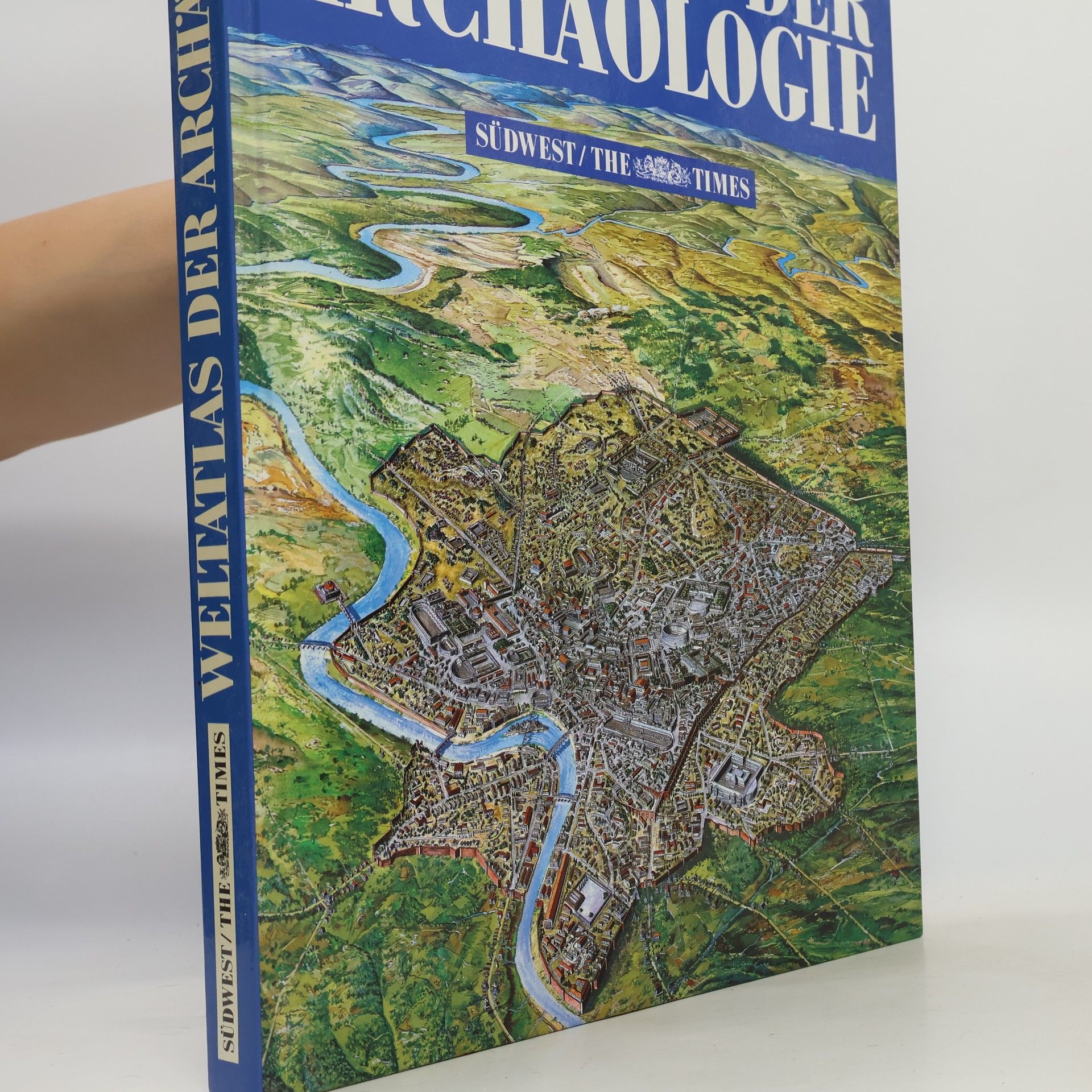 Kolektiv autorů Weltatlas der Archäologie