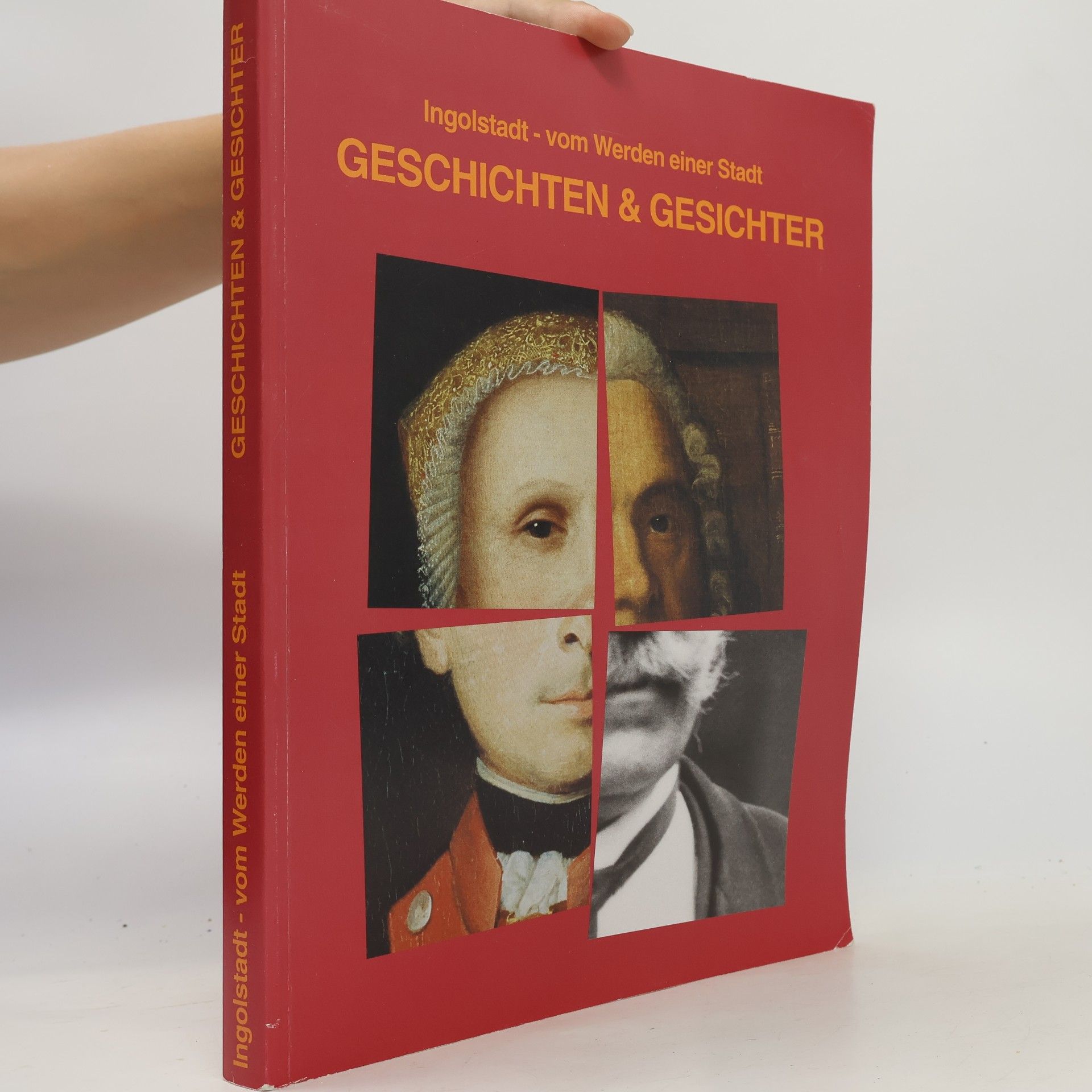 Various authors Ingolstadt – vom Werden einer Stadt