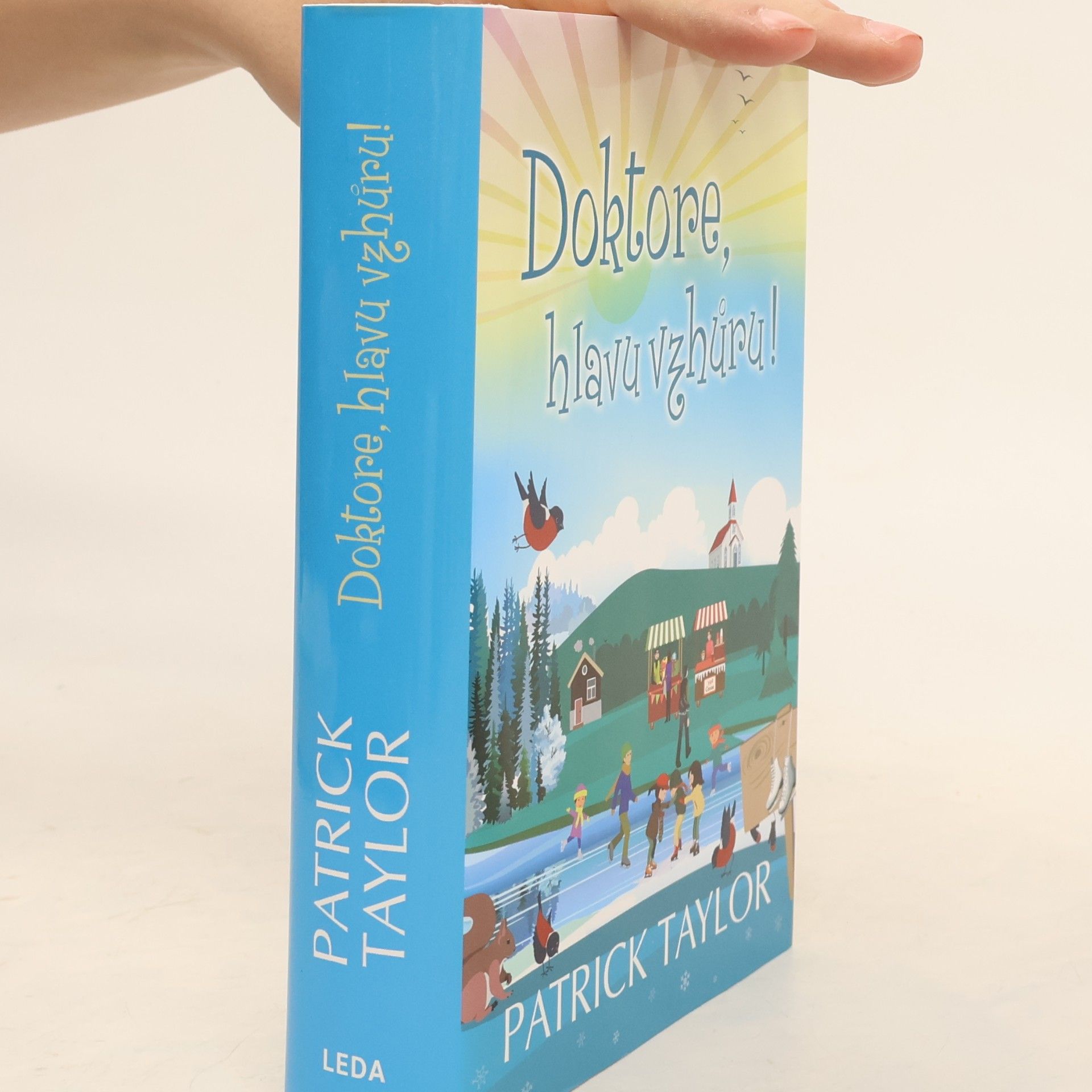Patrick Taylor Doktore, hlavu vzhůru!
