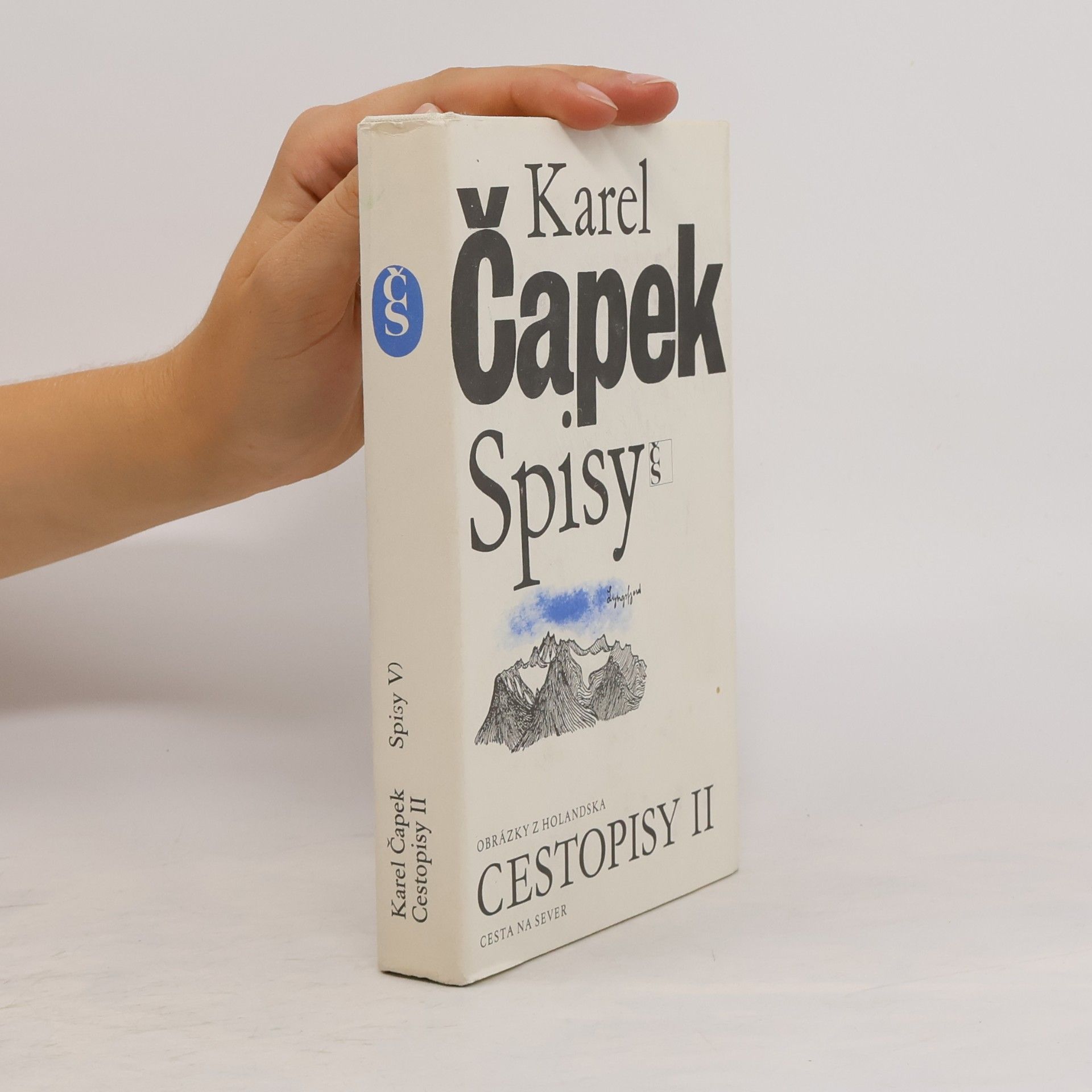 Karel Čapek Spisy V. Cestopisy II.