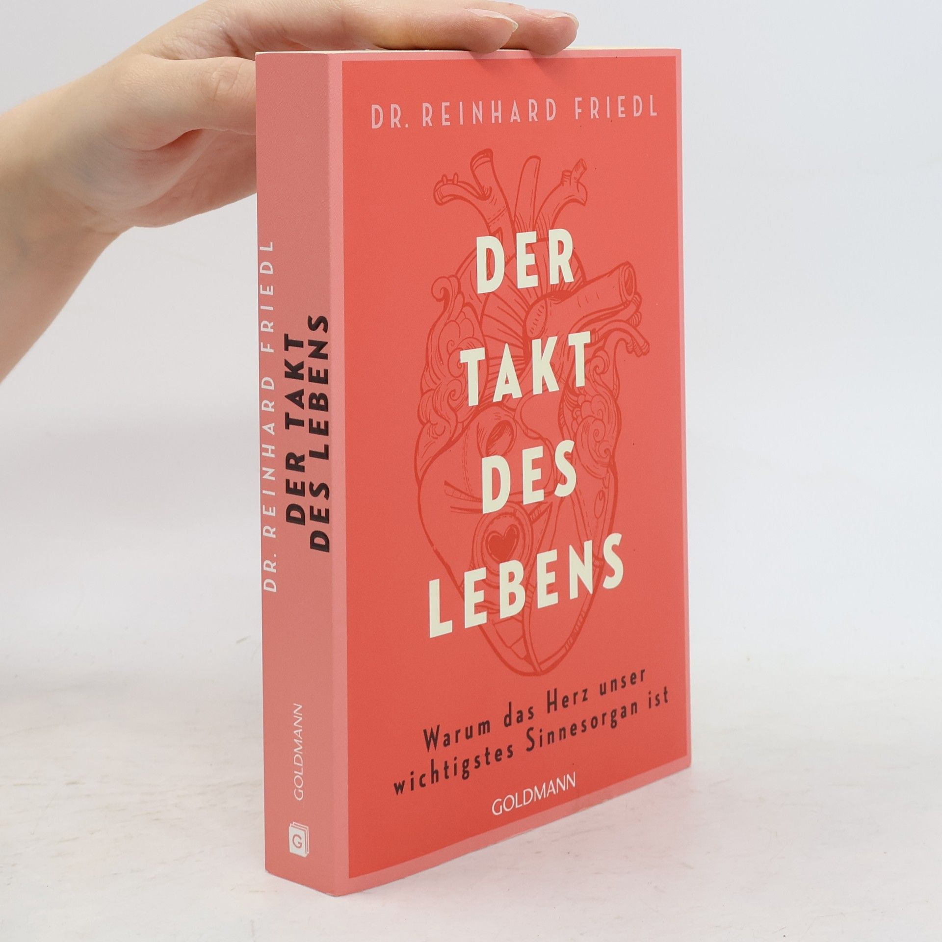 Reinhard Friedl Der Takt des Lebens