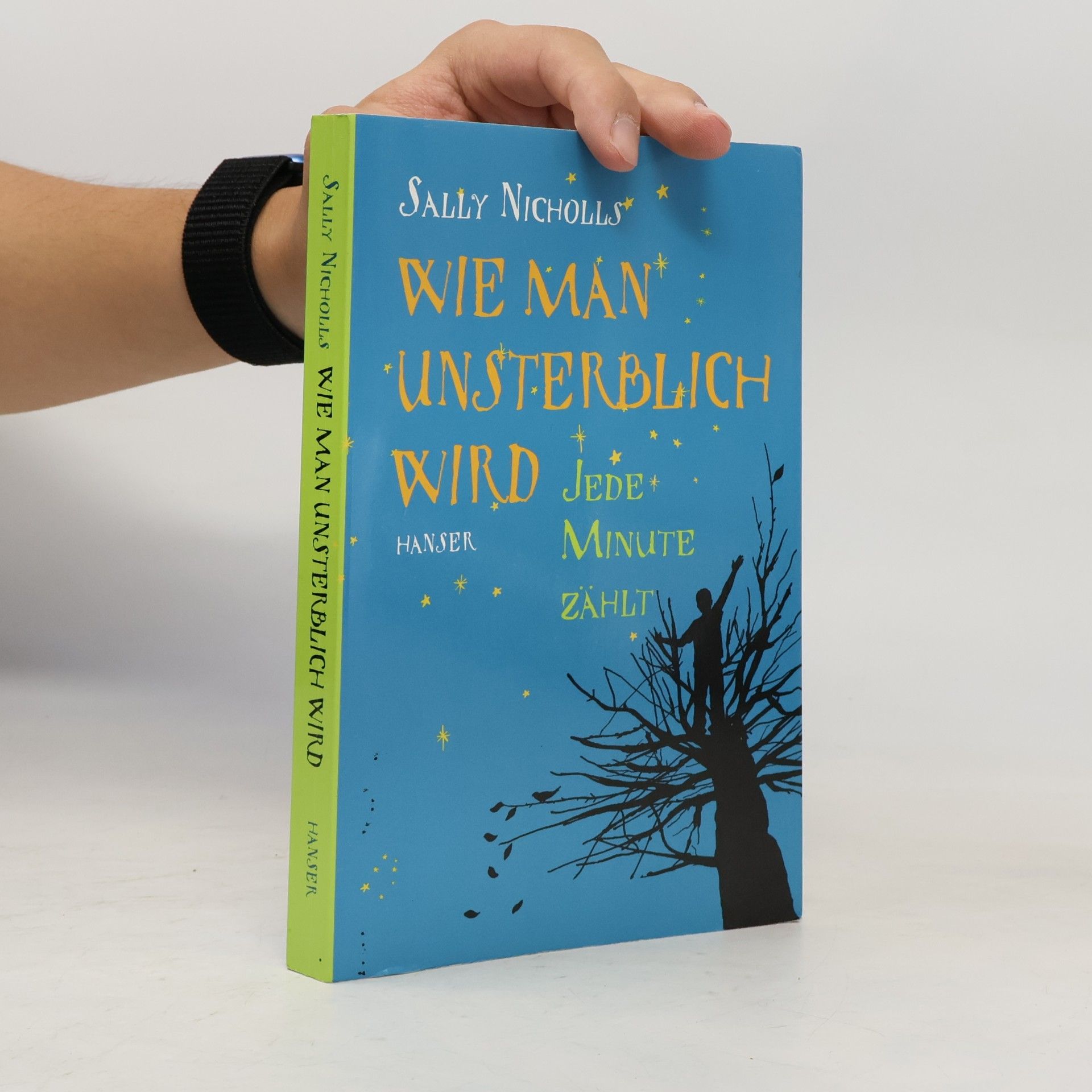 Sally Nicholls Wie man unsterblich wird