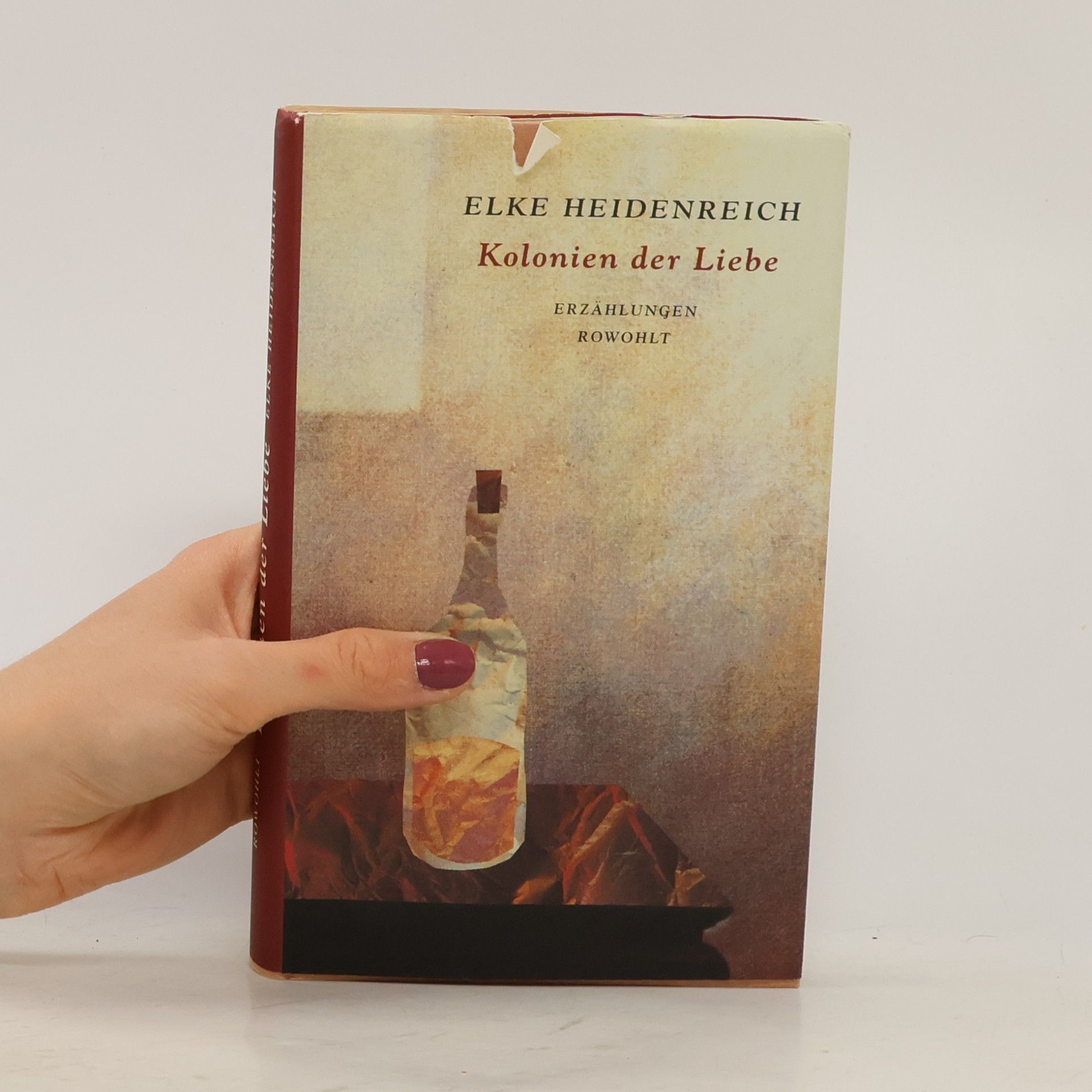 Elke Heidenreich Kolonien der Liebe