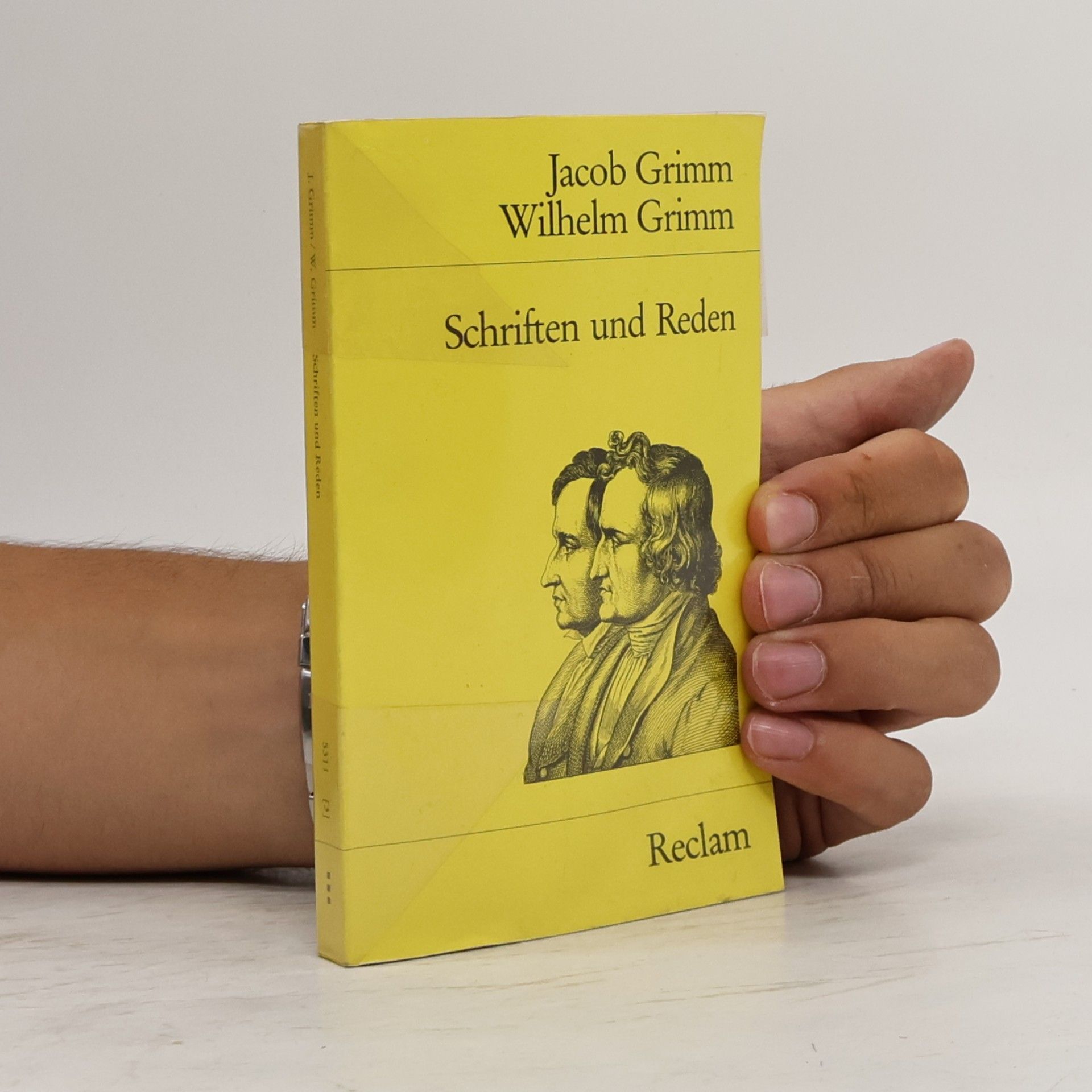 Wilhelm Grimm Reclams Universal-Bibliothek: Schriften und Reden