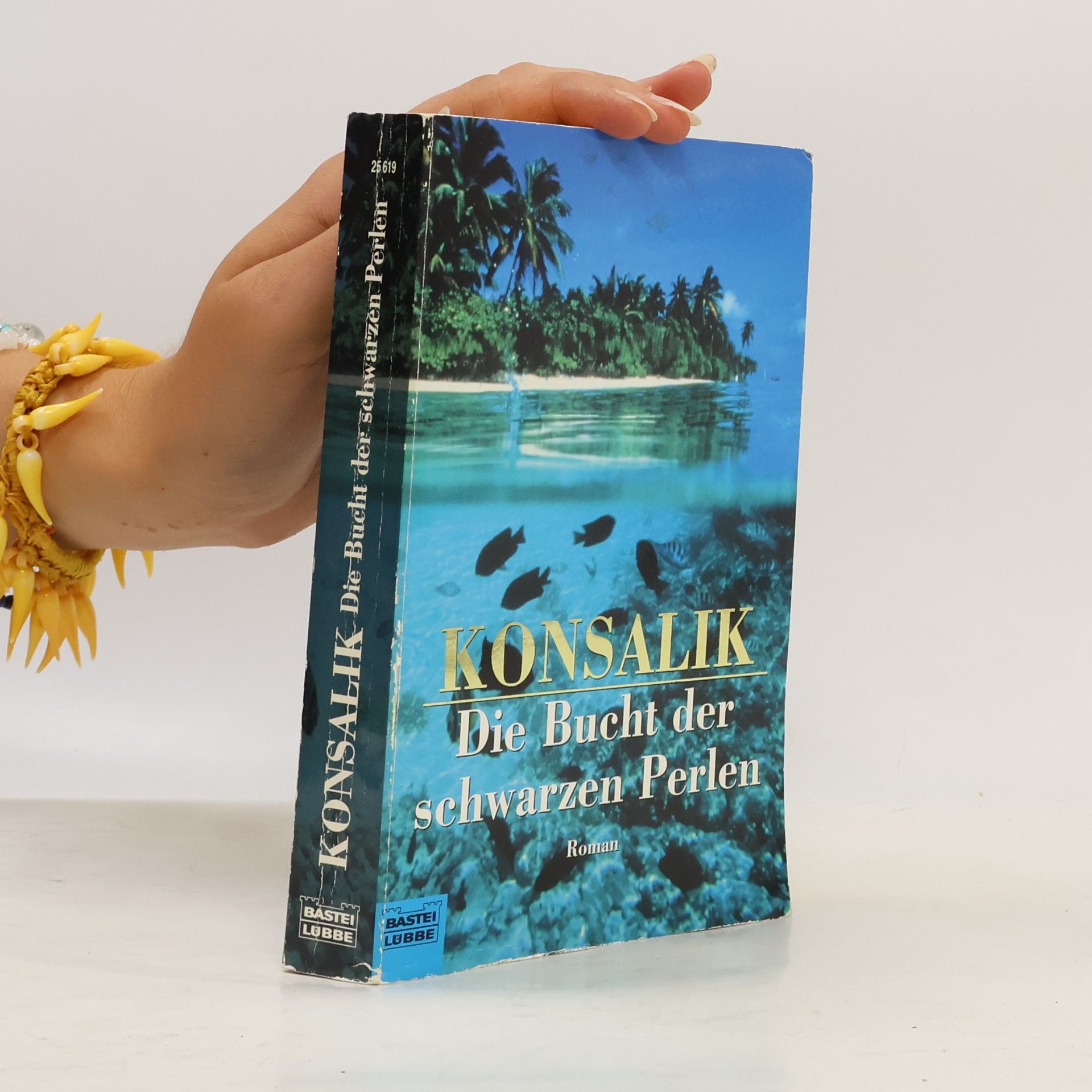 Heinz Günther Konsalik Die Bucht der schwarzen Perlen. Roman
