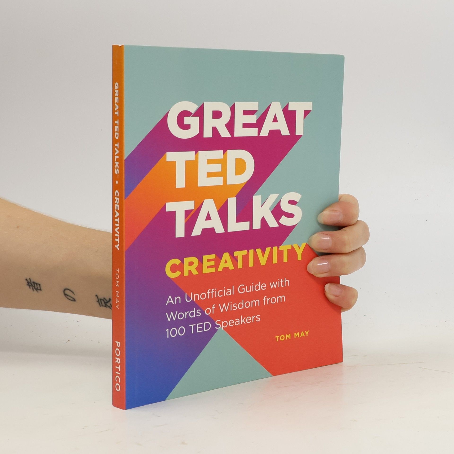 Tom May Great TED Talks: Creativity