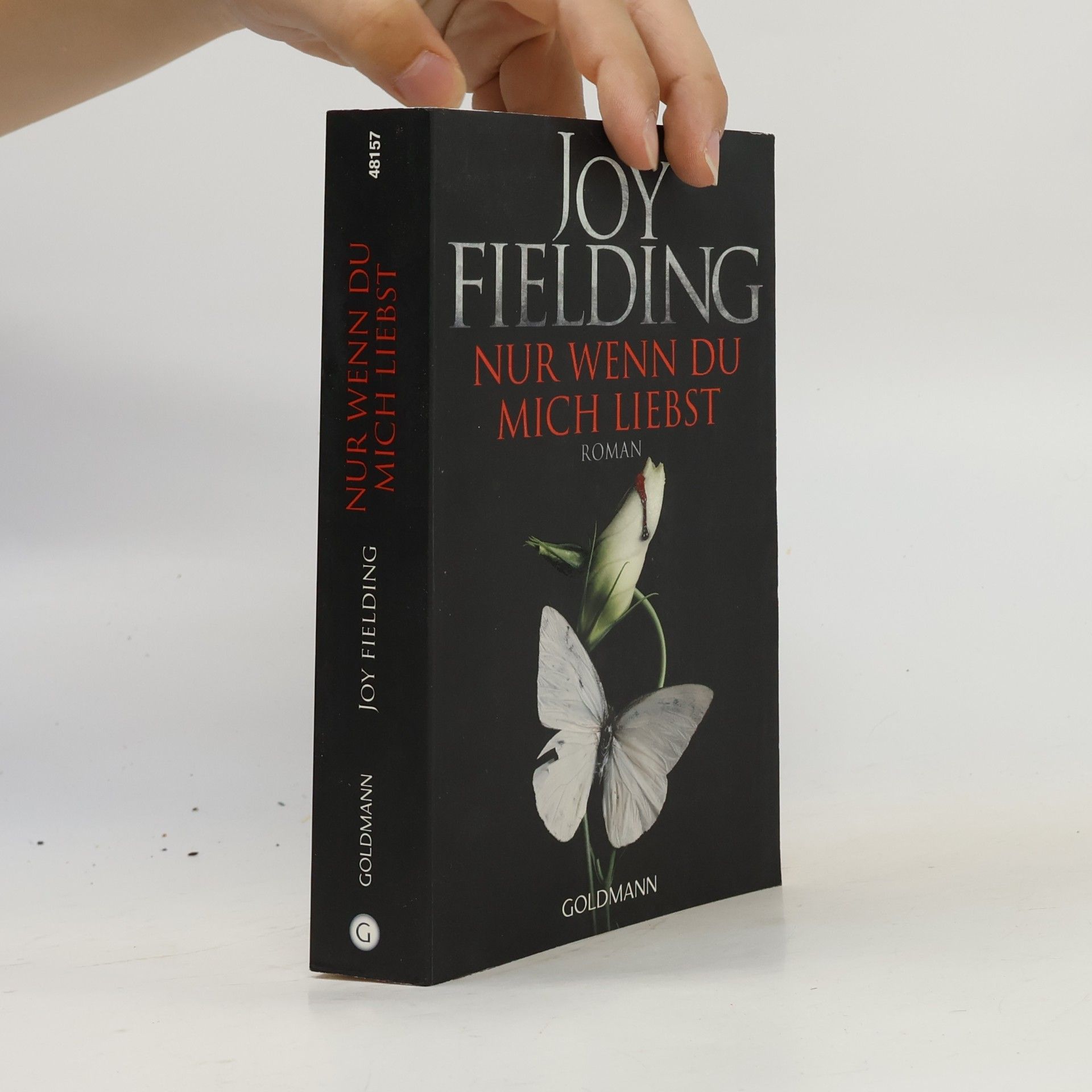 Joy Fielding Nur wenn du mich liebst