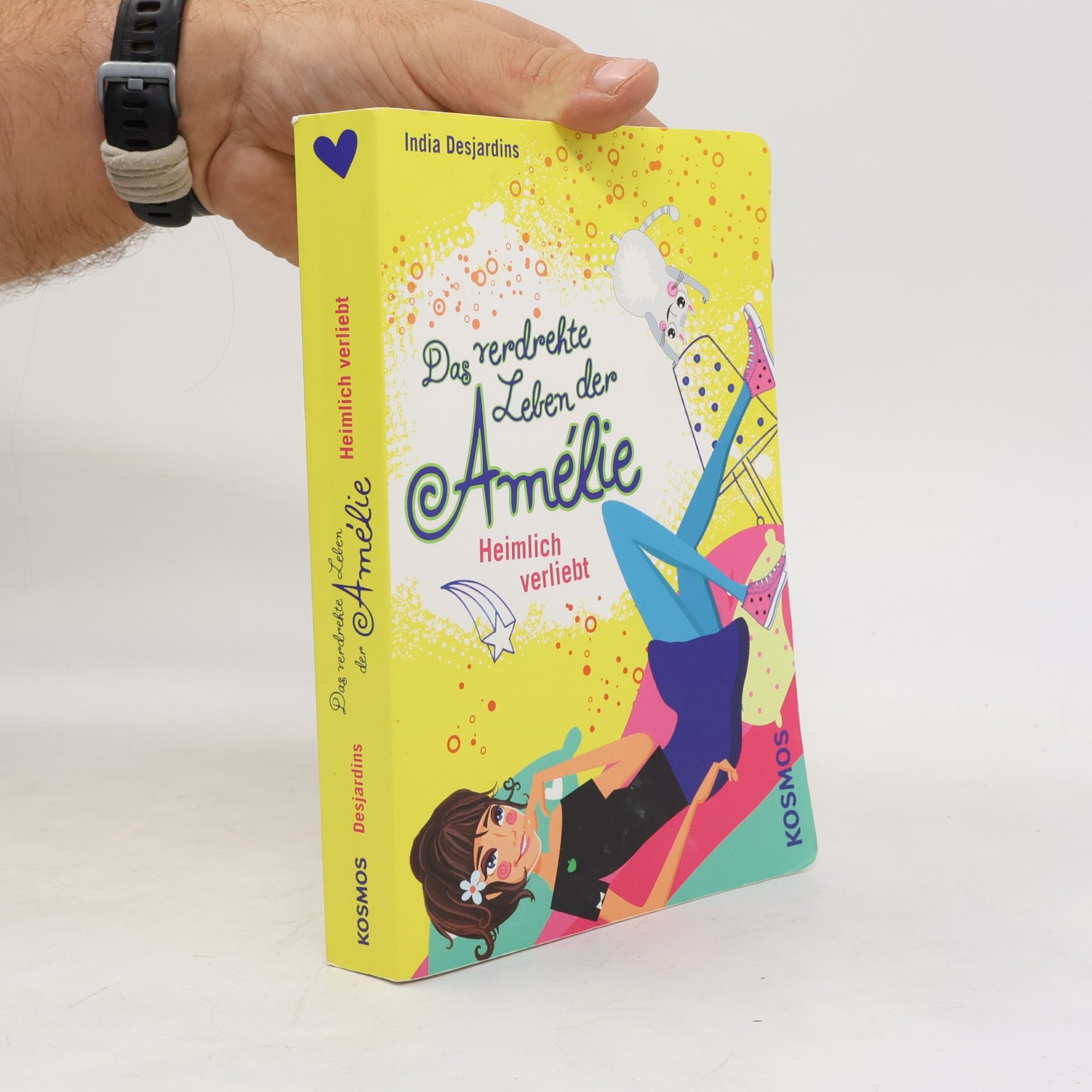 India Desjardins Das verdrehte Leben der Amélie. Heimlich verliebt