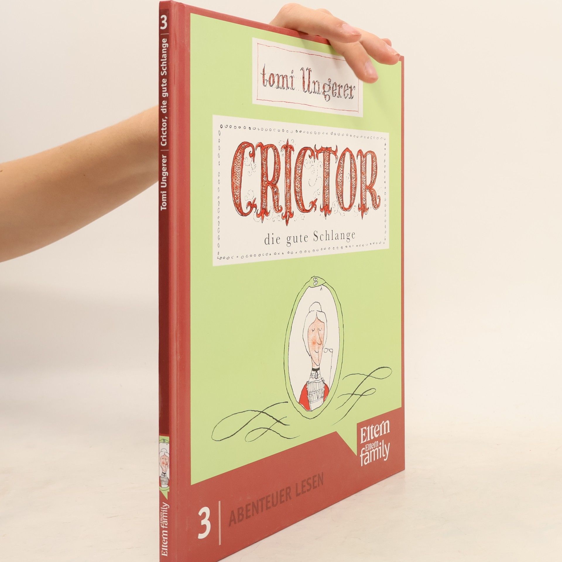 Tomi Ungerer Crictor, die gute Schlage