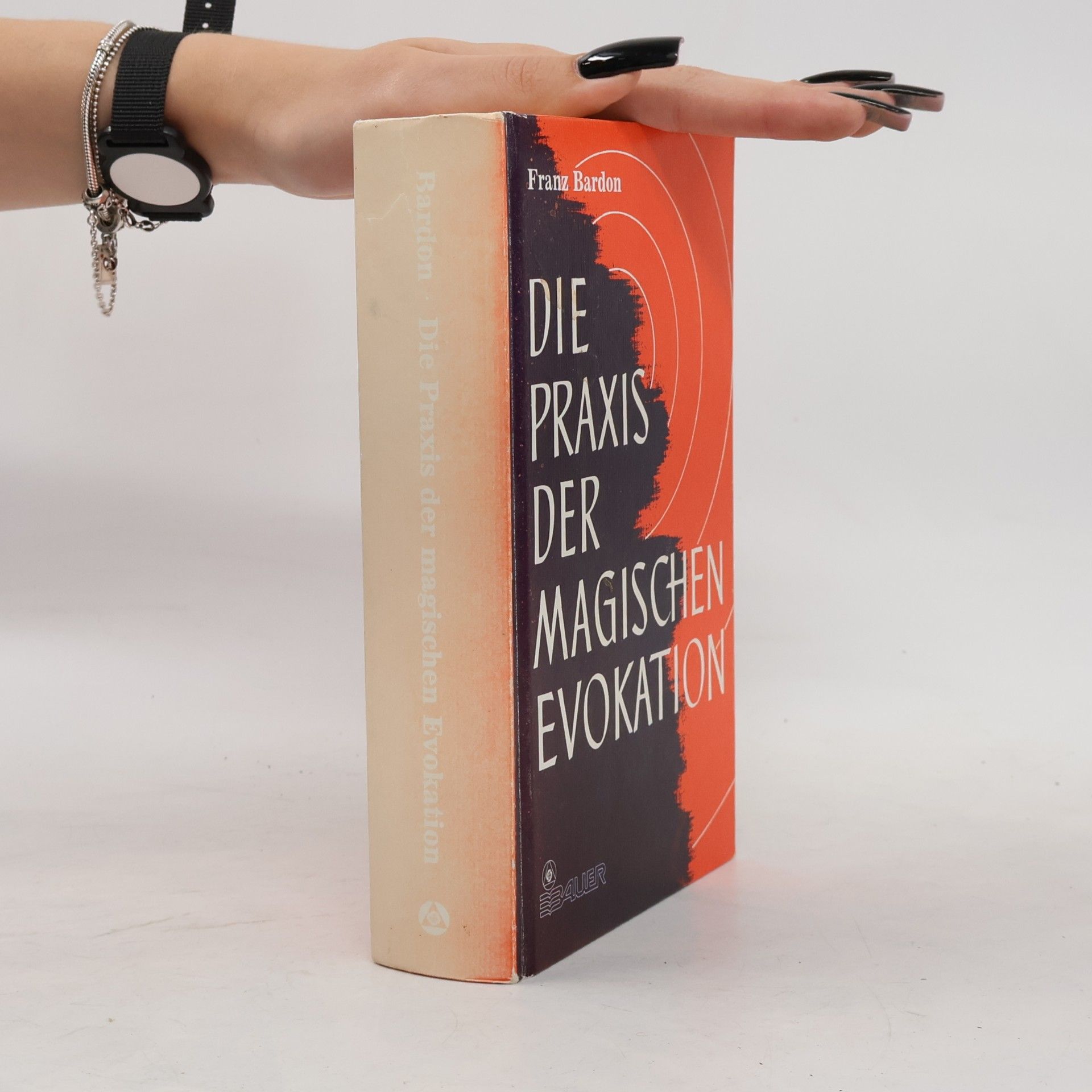 Franz Bardon Die Praxis der magischen Evokation