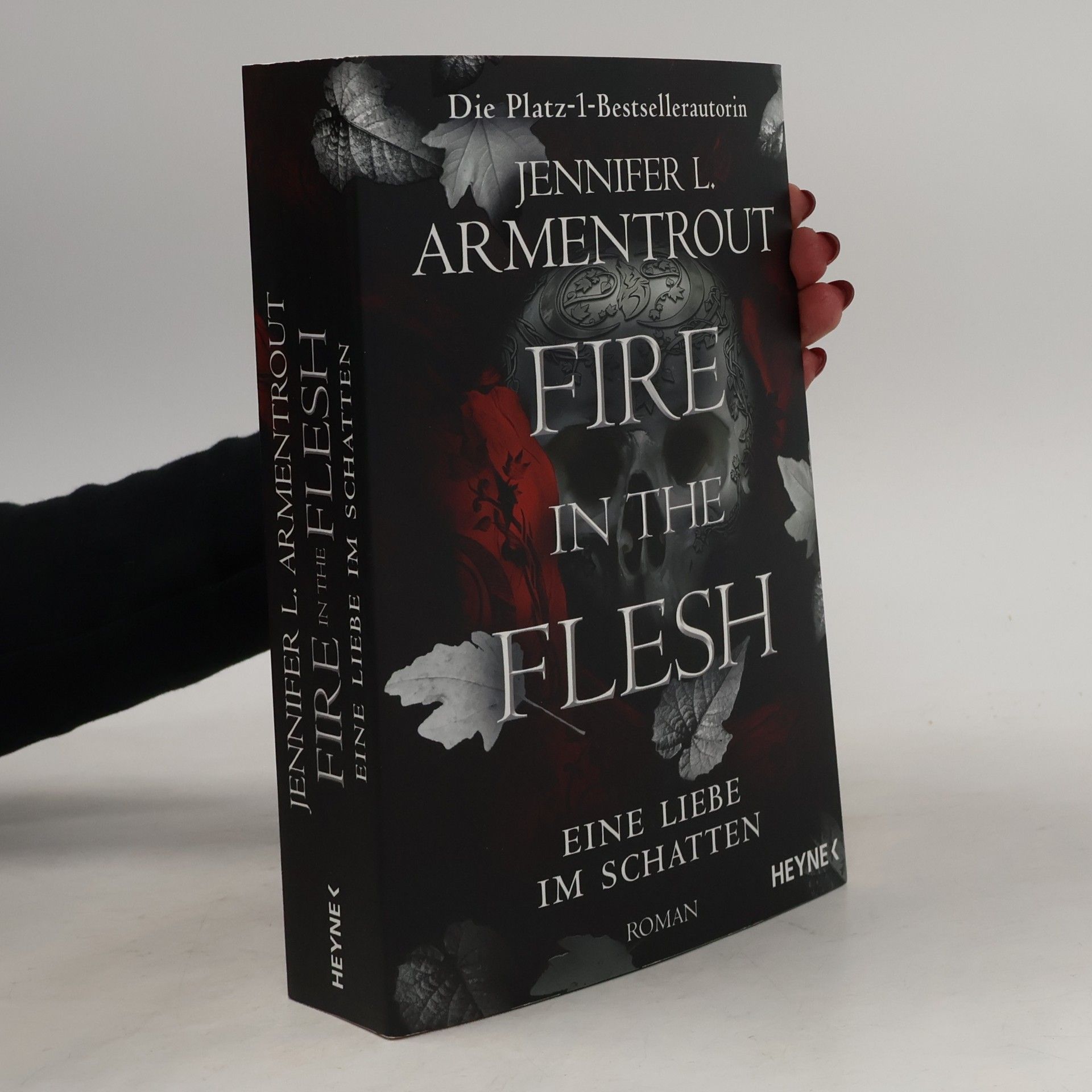 Jennifer L. Armentrout Fire in the Flesh – Eine Liebe im Schatten. Roman