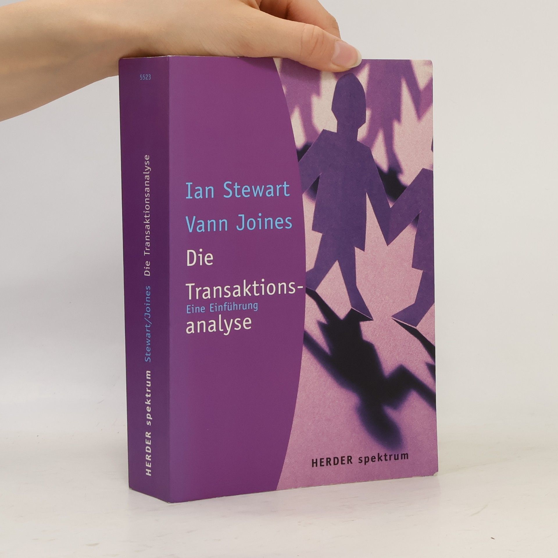 Ian Stewart Vann Joines Die Transaktionsanalyse