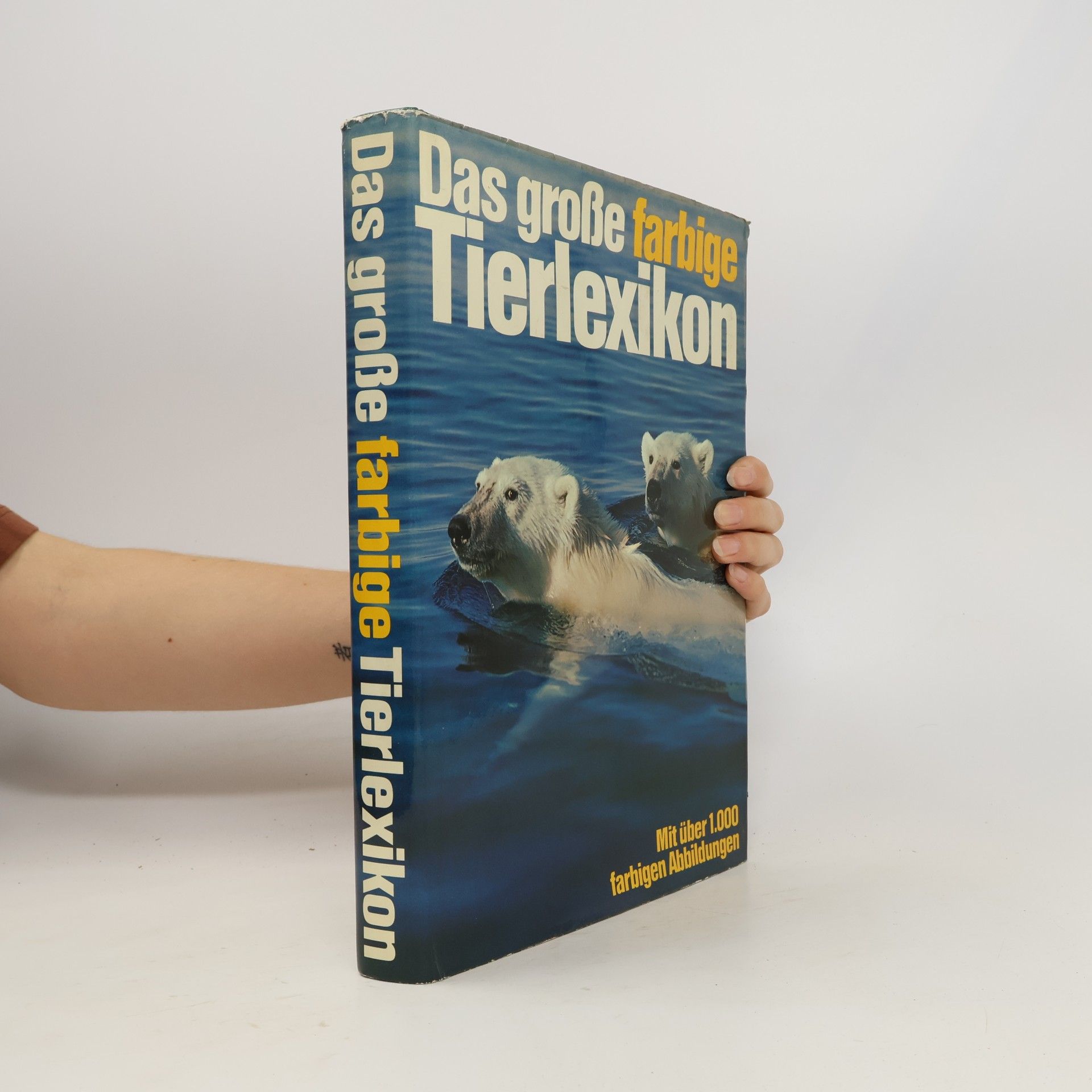 Various authors Das große farbige Tierlexikon