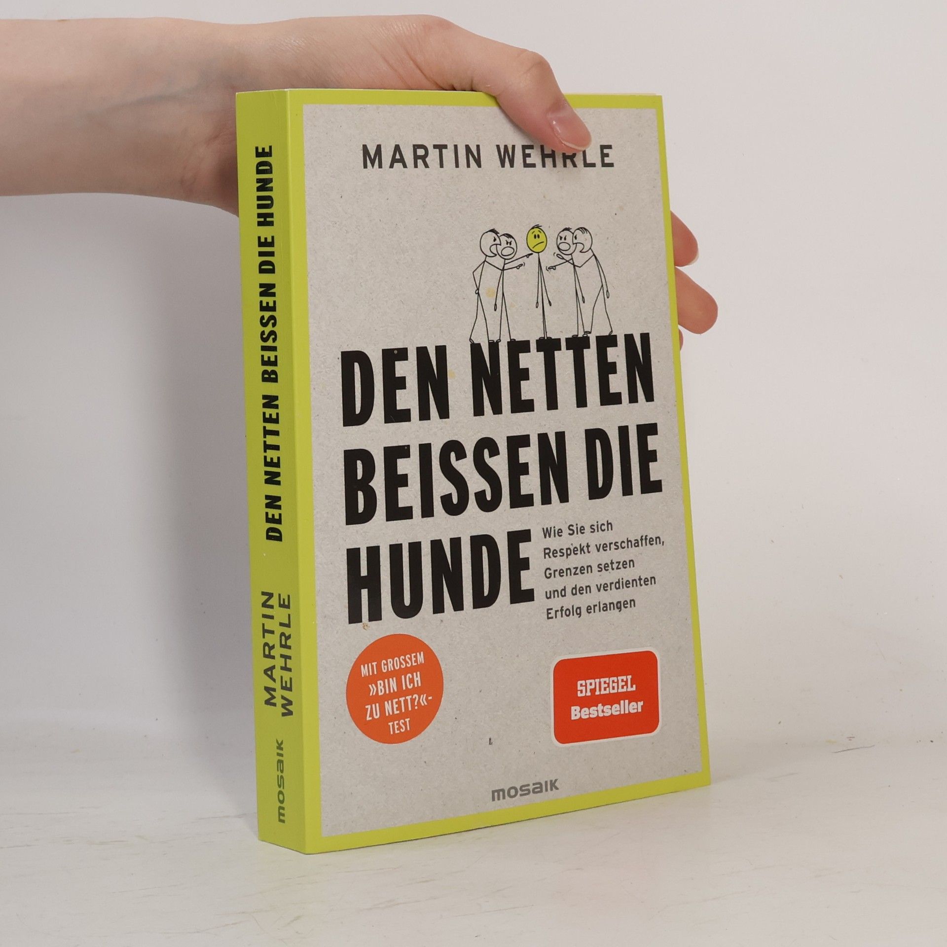 Martin Wehrle Den Netten beißen die Hunde