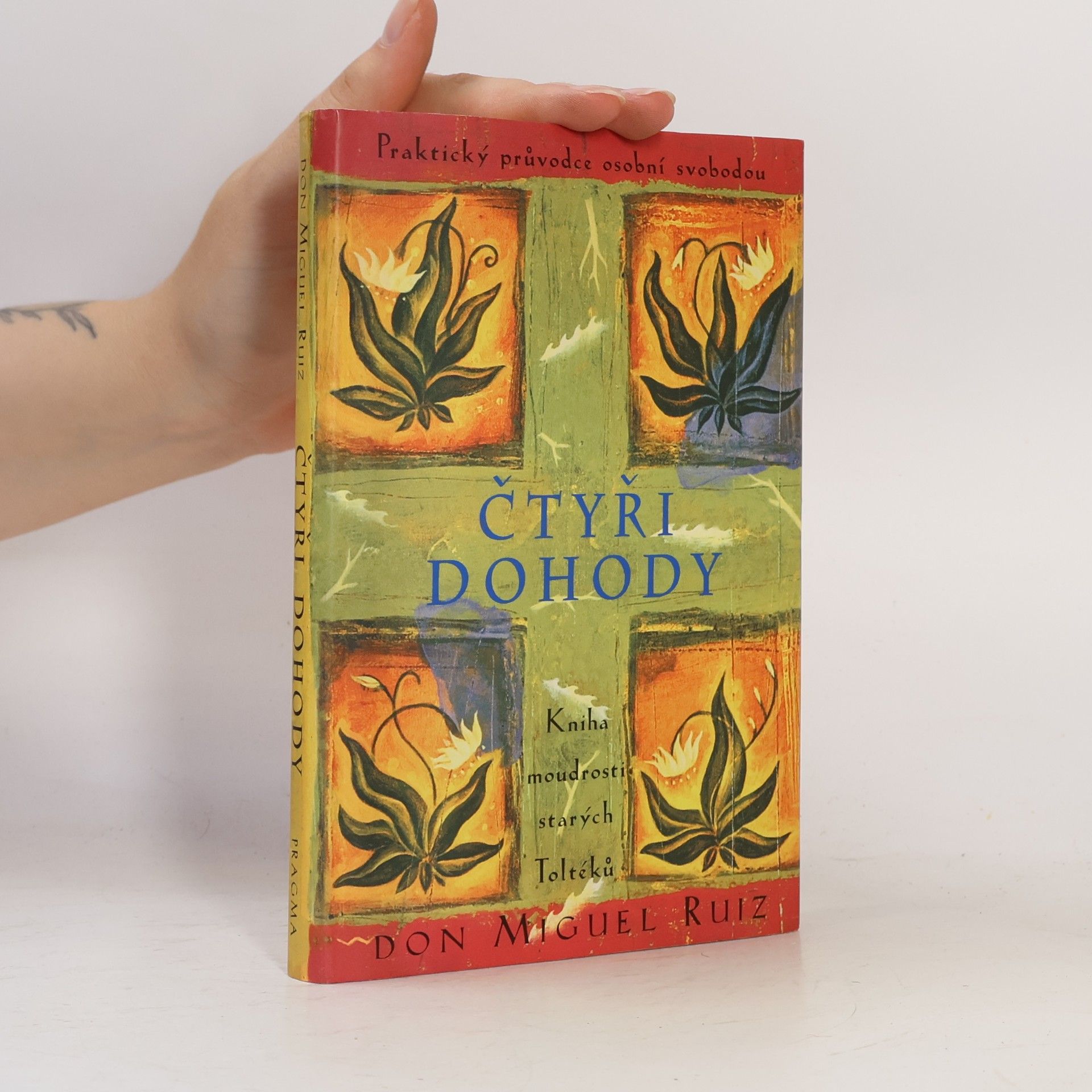 Don Miguel Ruiz Čtyři dohody