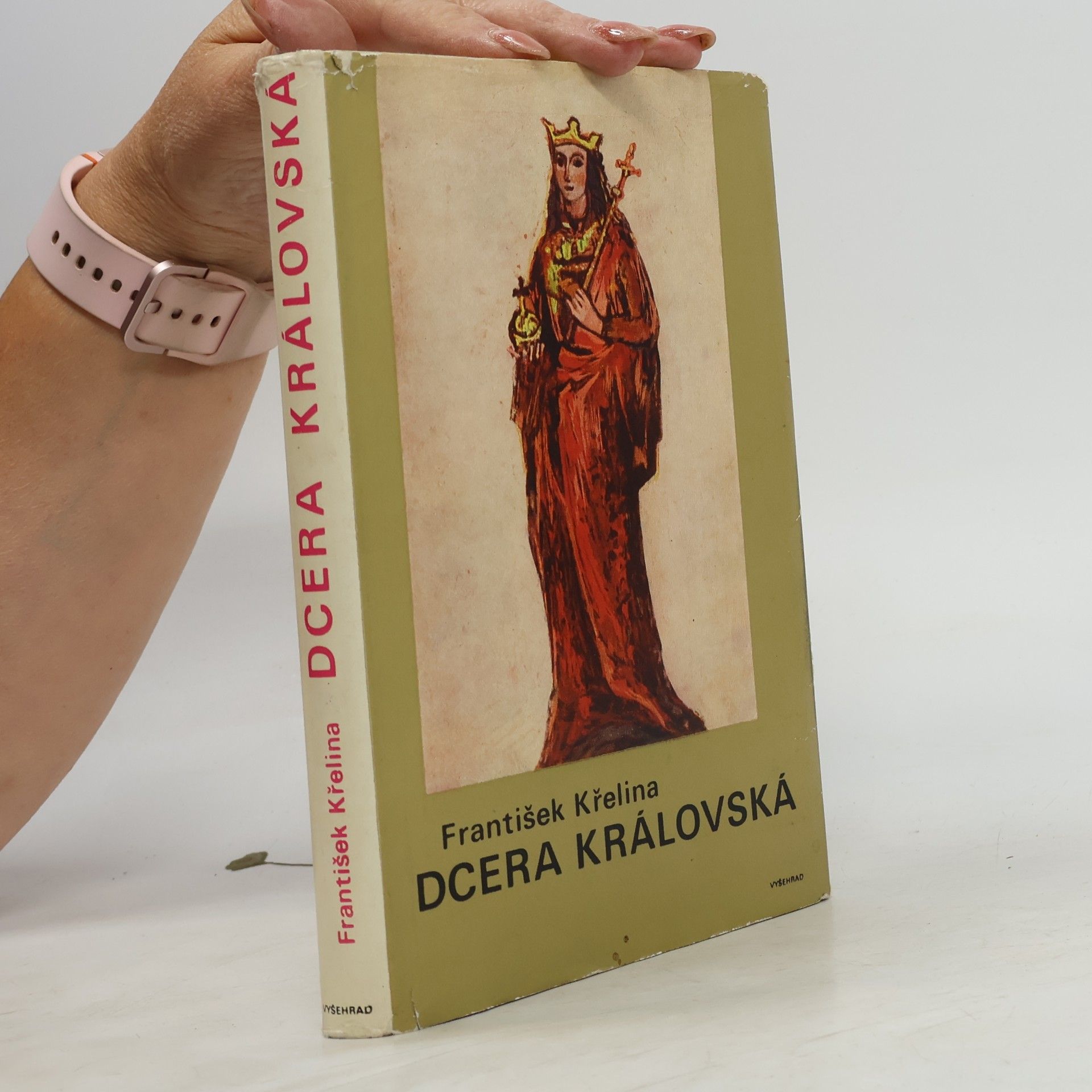 František Křelina Dcera královská