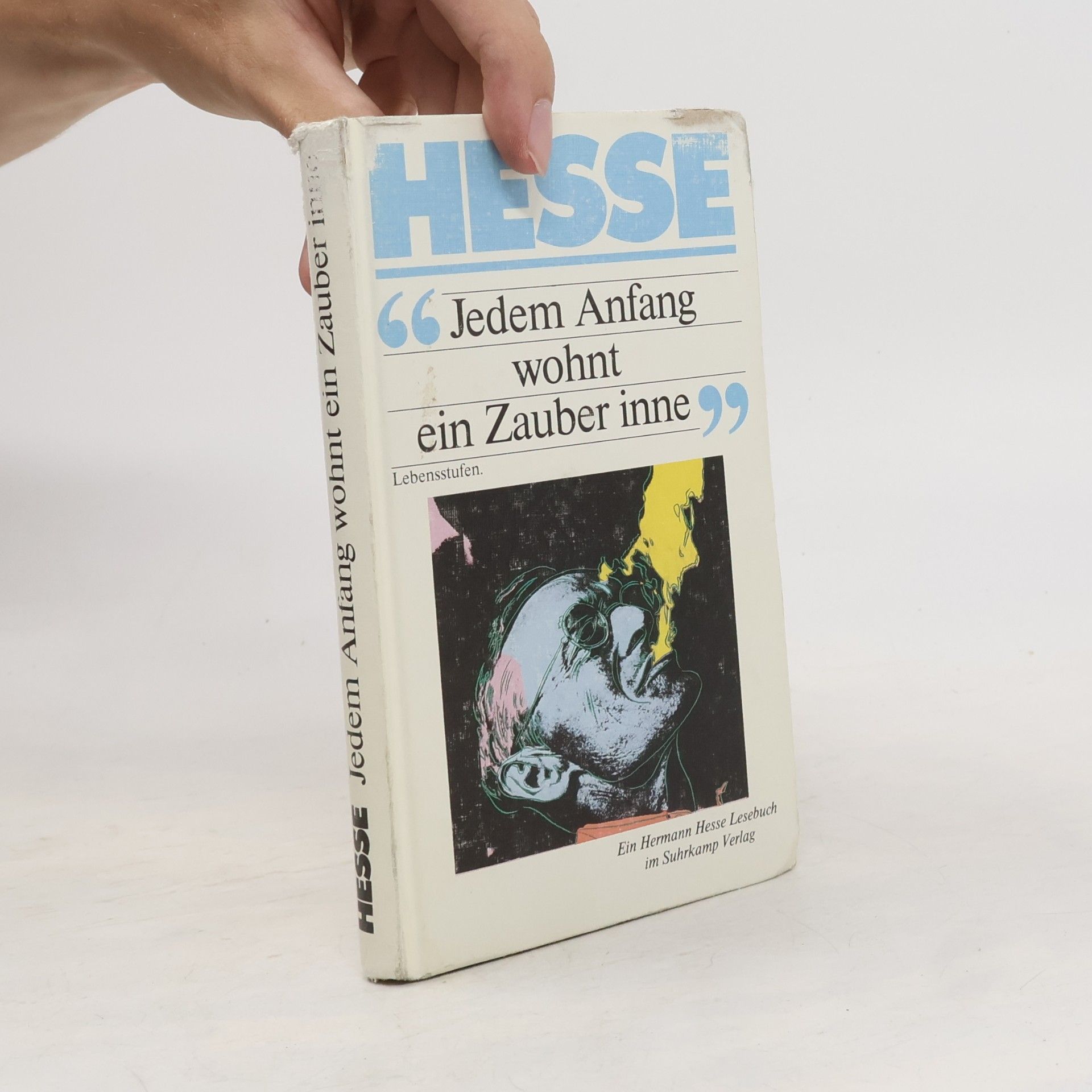 Hermann Hesse Jedem Anfang wohnt ein Zauber inne