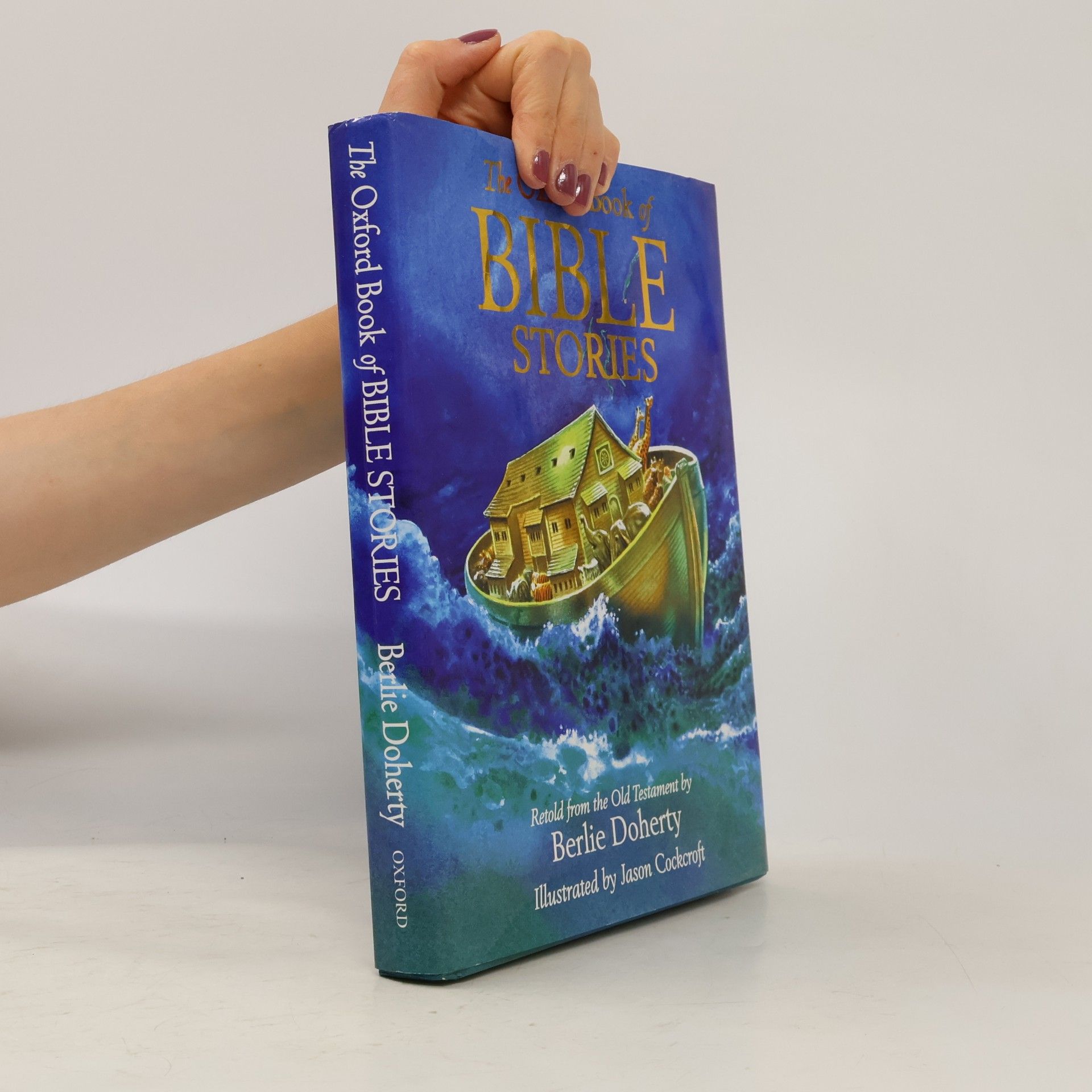 Berlie Doherty The Oxford Book of Bible Stories