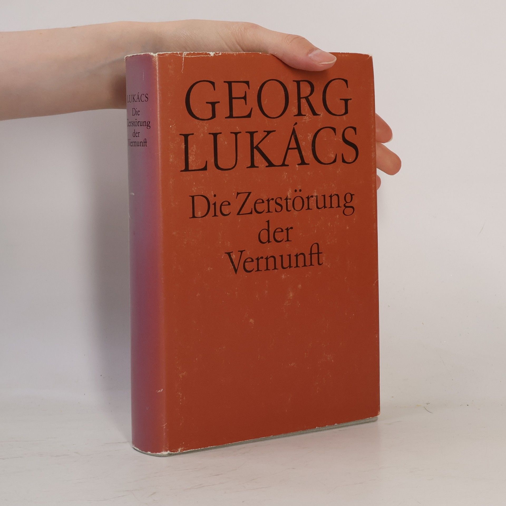 György Lukács Die Zerstörung der Vernunft