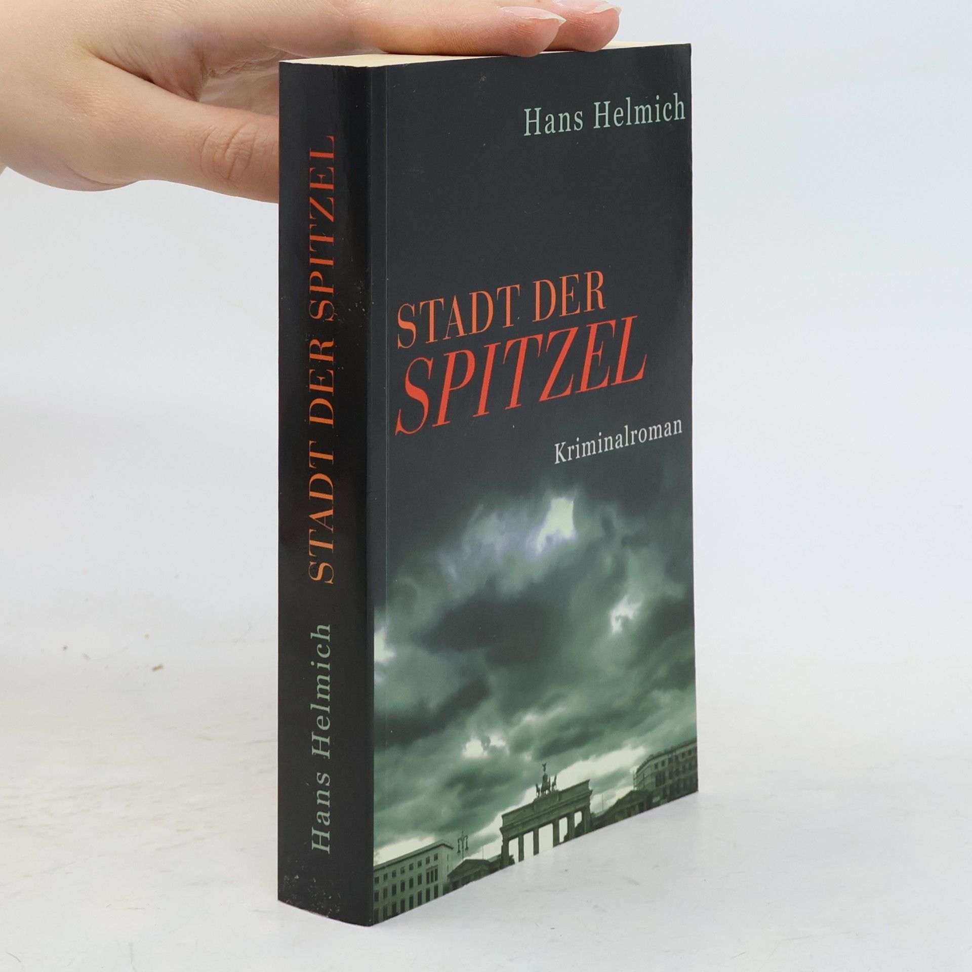 Hans Helmich Stadt Der Spitzel