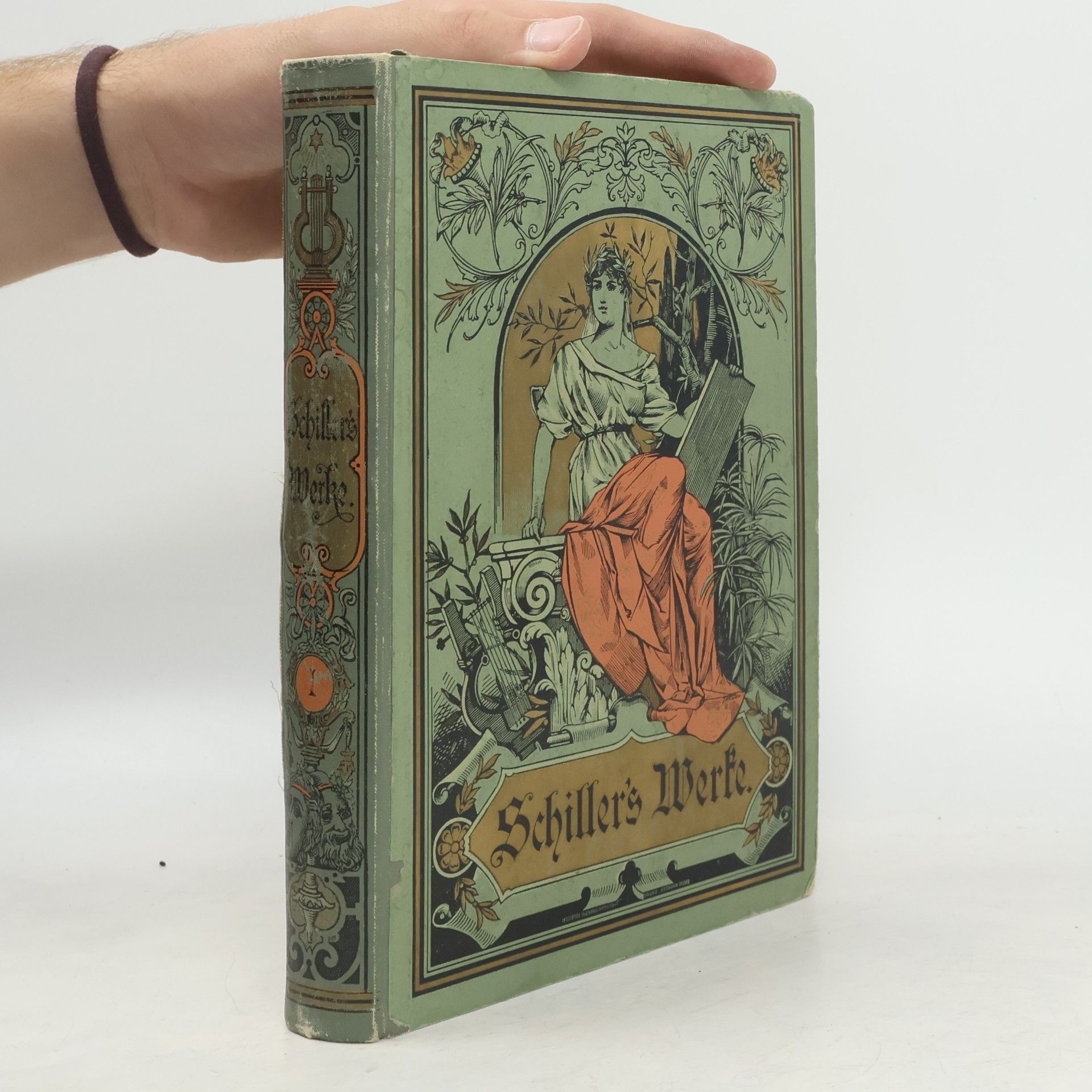 Friedrich Schiller Schiller's Werke 1. Neue Prachtausgabe in zwei Bänden