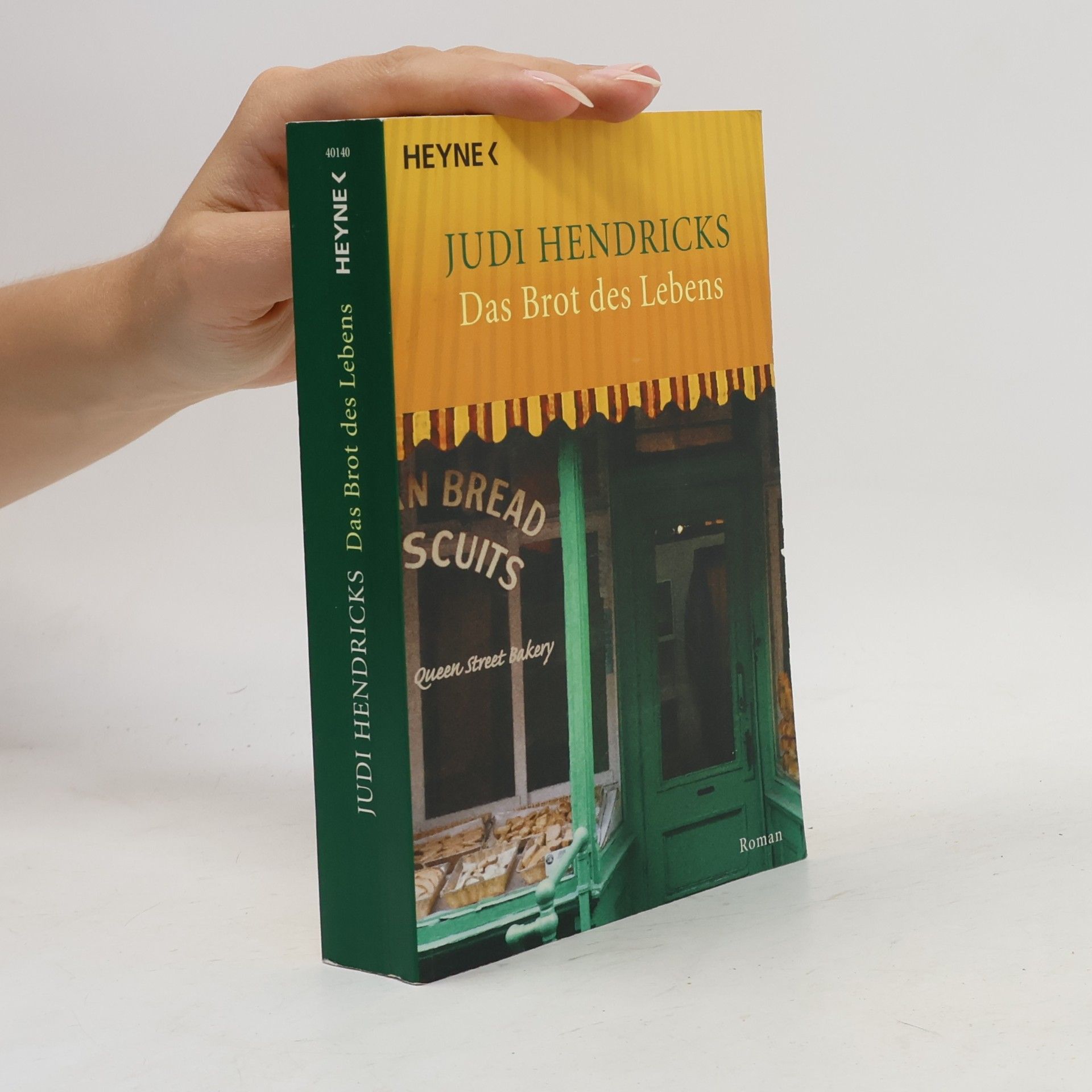 Judith Ryan Hendricks Das Brot des Lebens