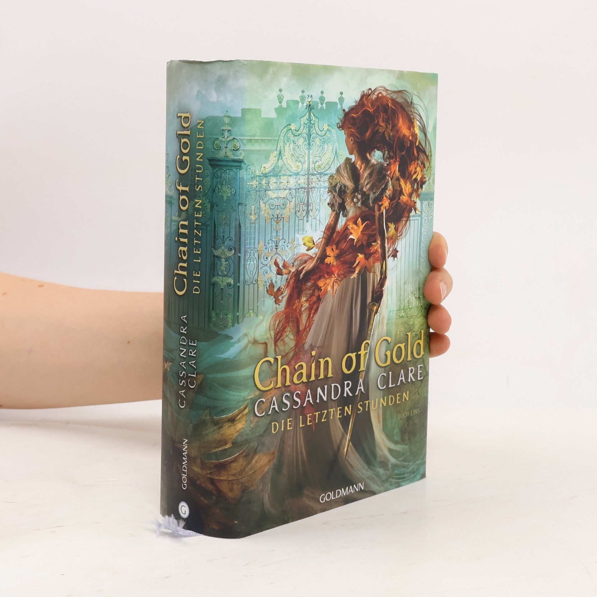 Cassandra Clare Die Letzten Stunden 1. Chain of Gold