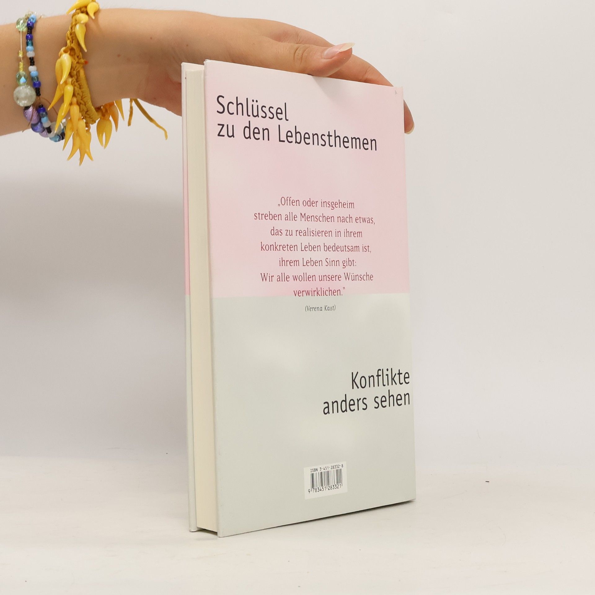 Verena Kast Schlüssel zu den Lebensthemen - Konflikte anders sehen
