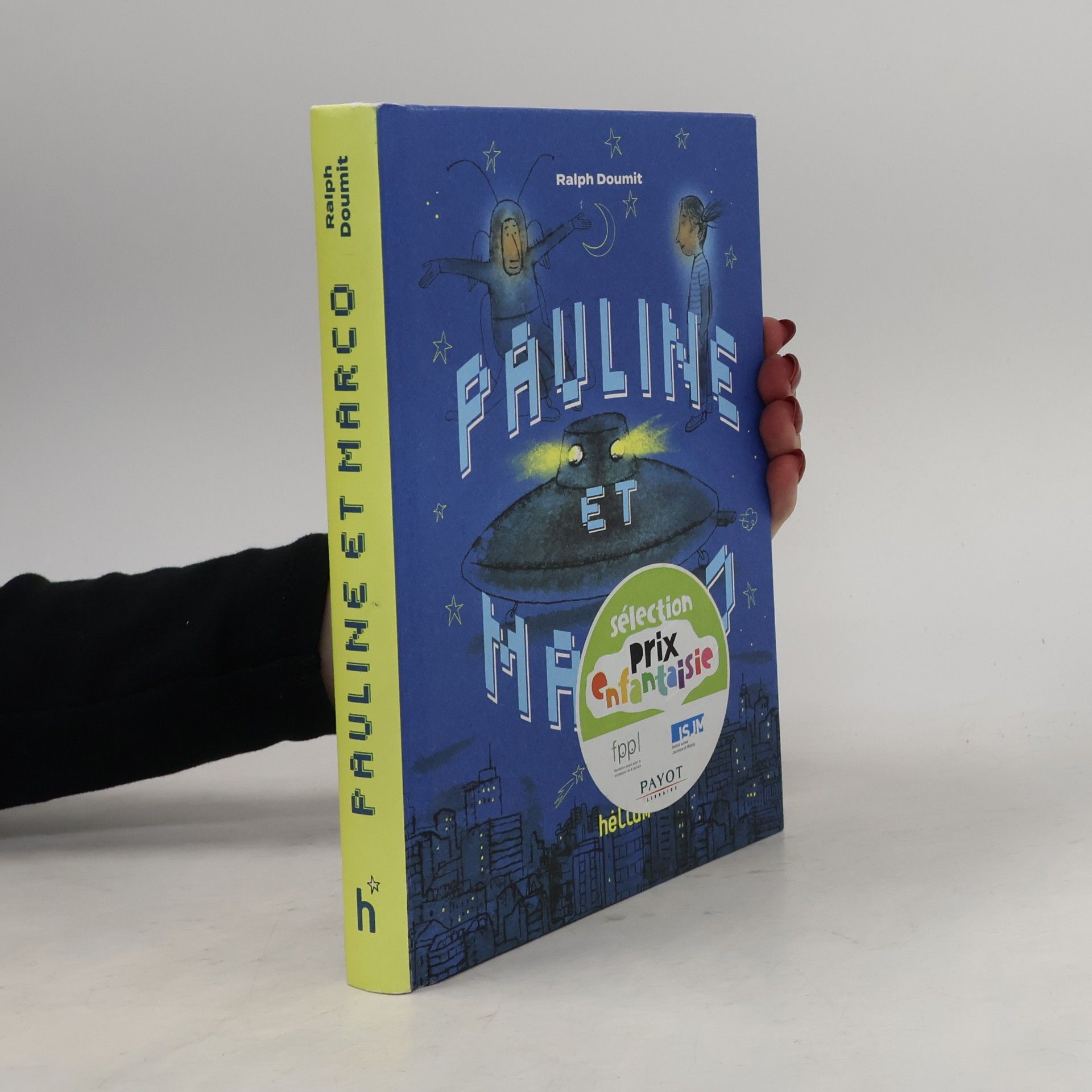 Doumit, Ralph Pauline et Marco: De quelle planète tu viens ?