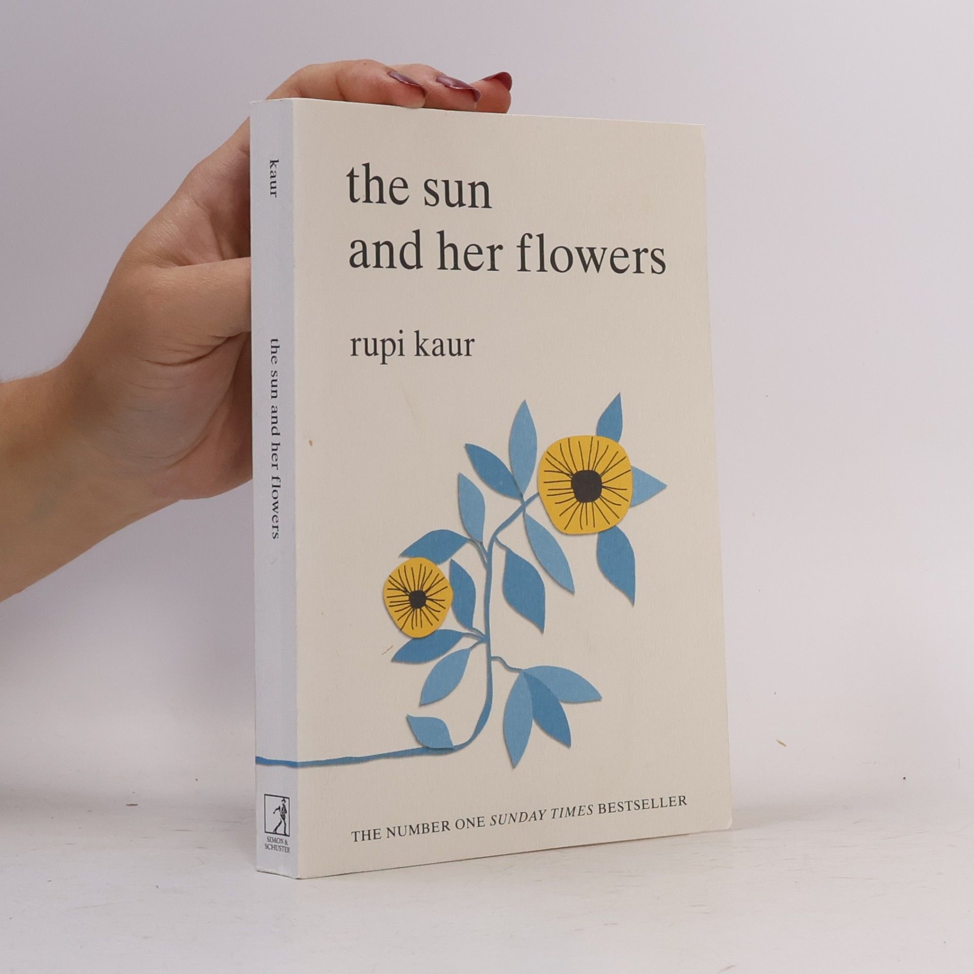 Rupi Kaur The Sun And Her Flowers
