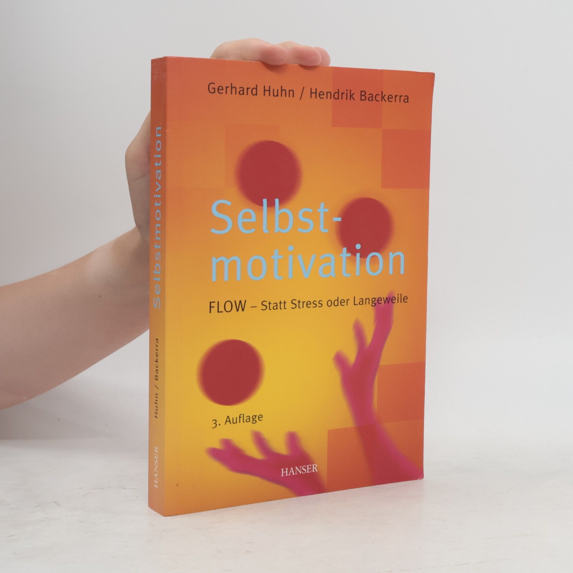 Gerhard Huhn Selbstmotivation