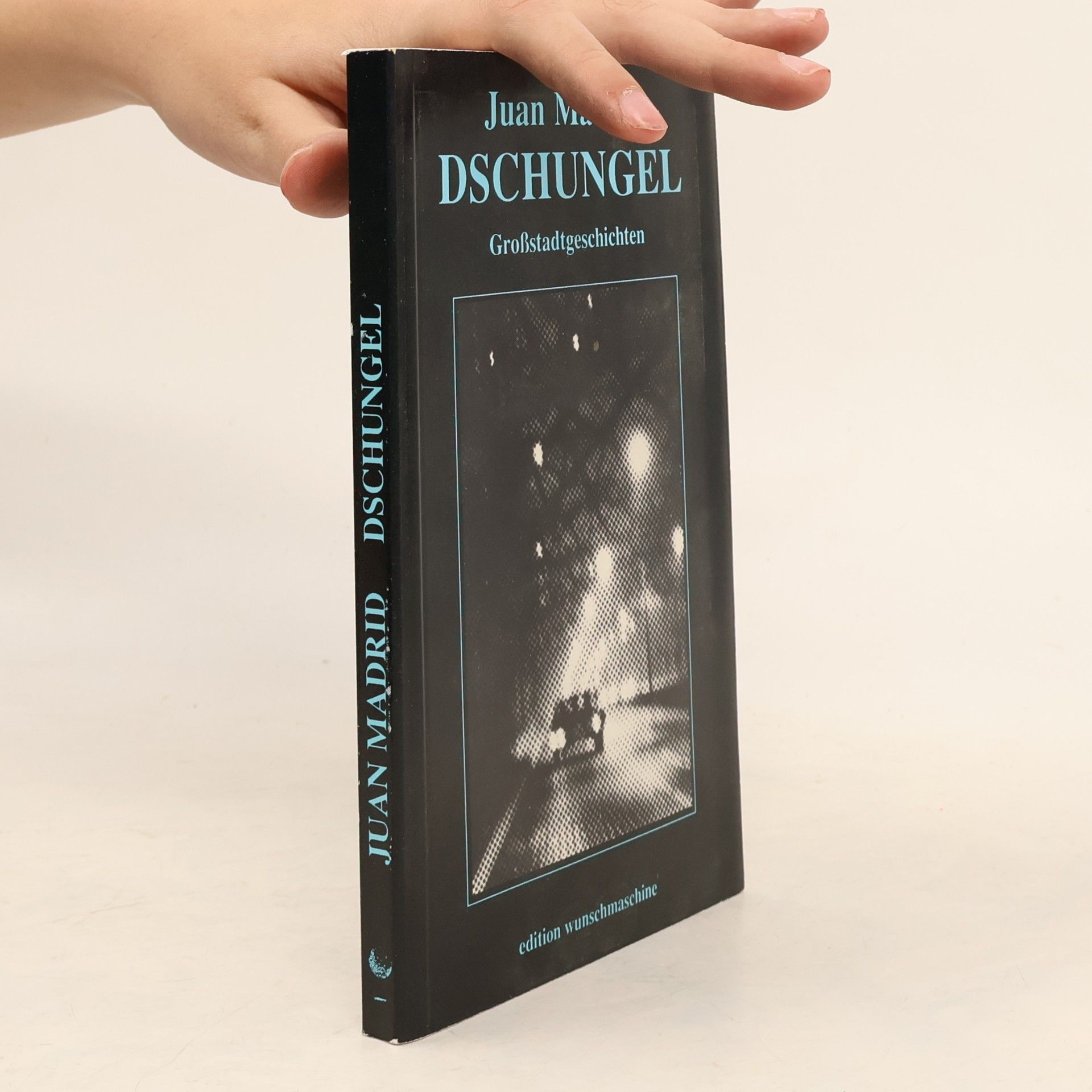 Juan Madrid Dschungel: Grossstadtgeschichten