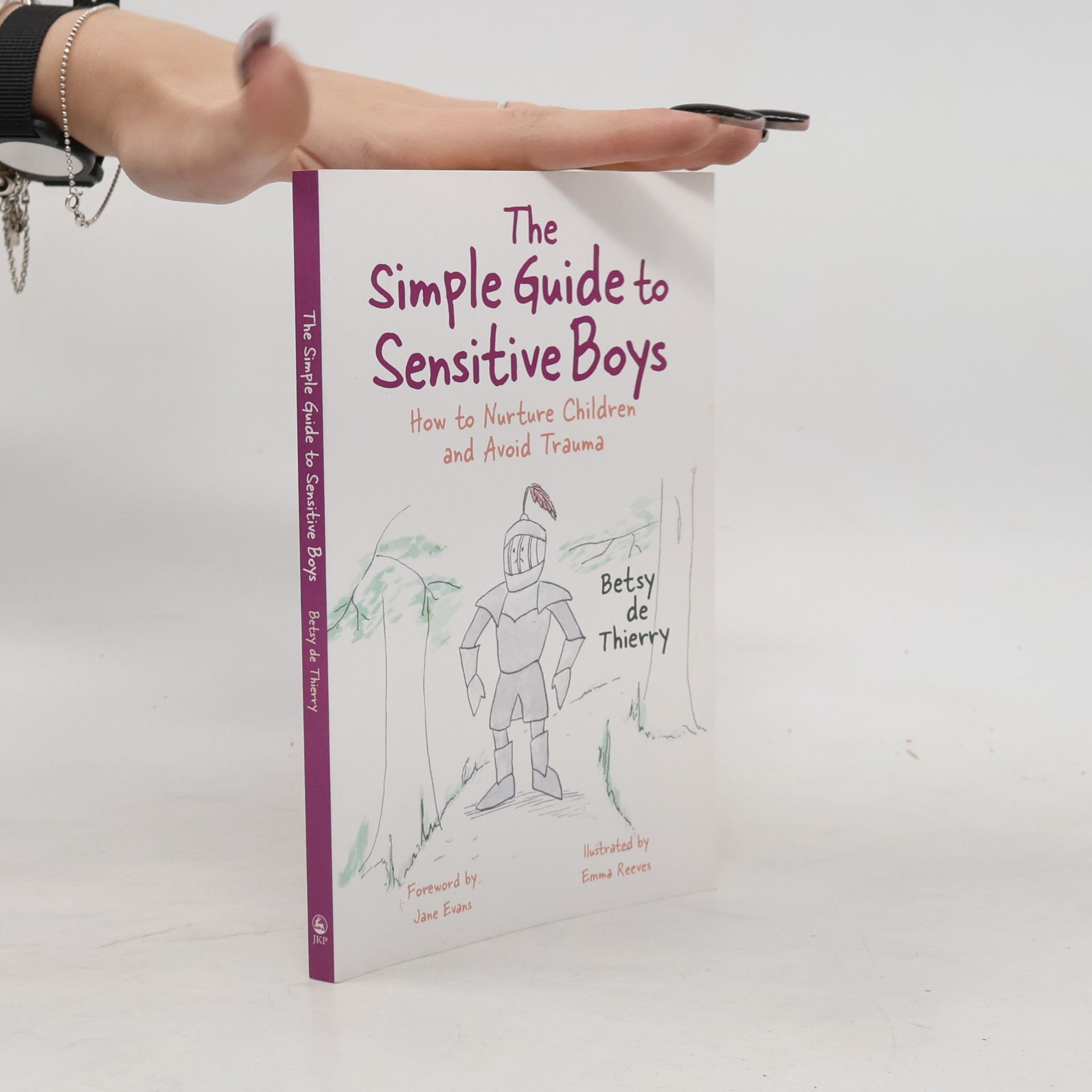 Emma Reeves Simple Guides: The Simple Guide to Sensitive Boys